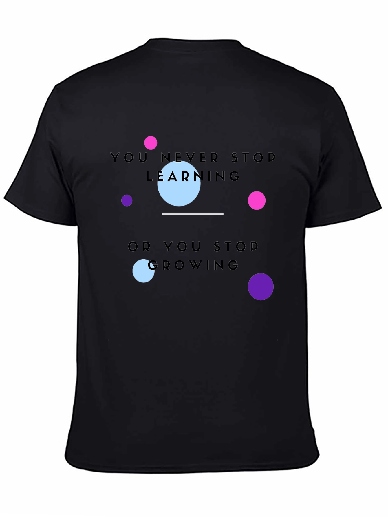 Motivational Learning T-Shirt