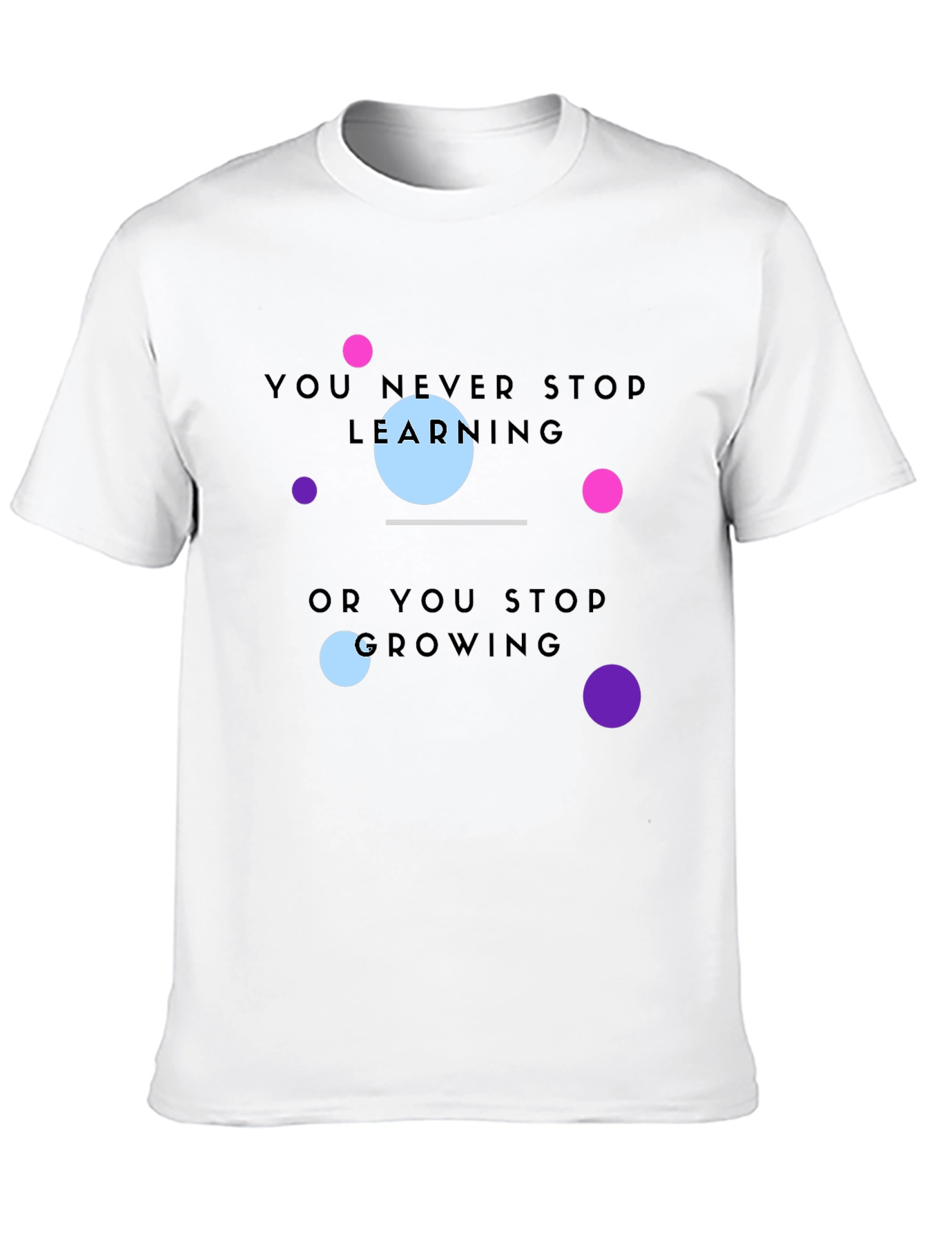 Motivational Learning T-Shirt