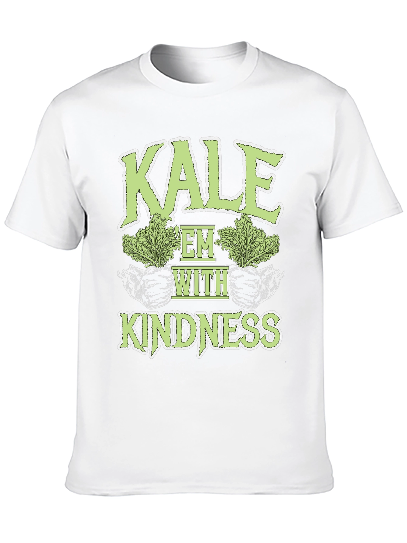 Kale Em With Kindness Graphic T-Shirt