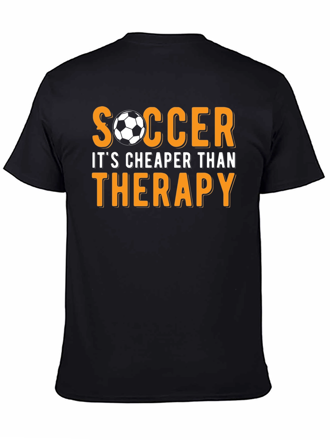 Soccer Cheaper Than Therapy Black T-Shirt
