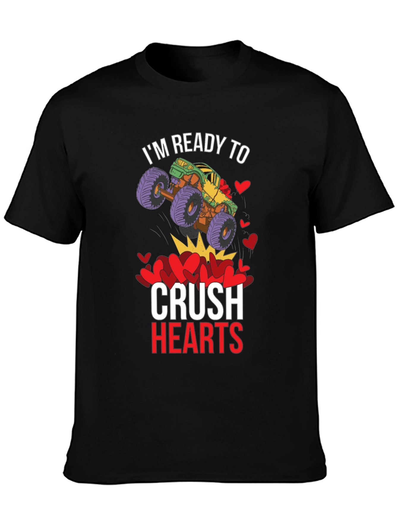 Ready to Crush Hearts Monster Truck T-Shirt