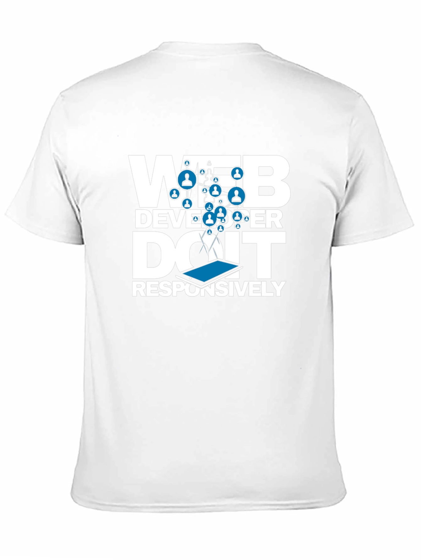 Web Developer T-Shirt Do It Responsively Programmer Tee