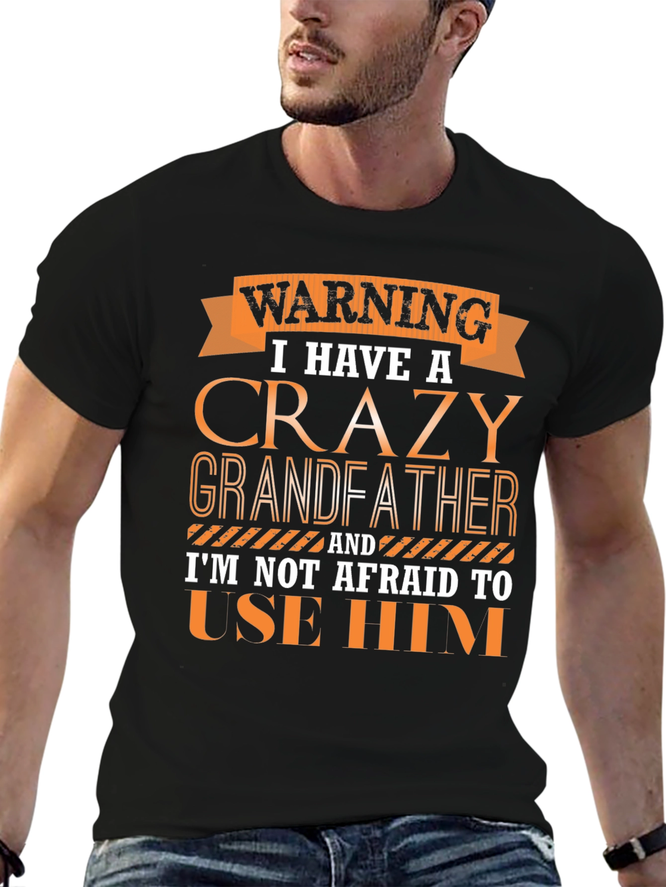 Warning Crazy Grandfather T-Shirt Novelty Gift