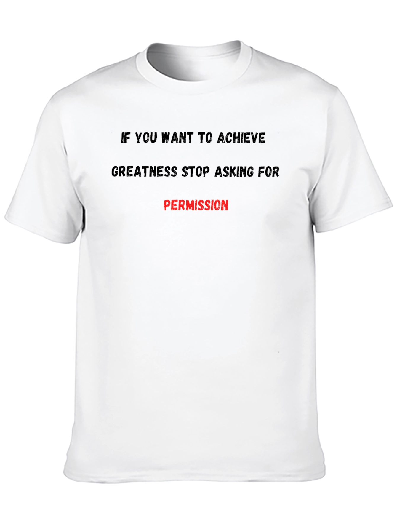 Achieve Greatness Graphic Tee