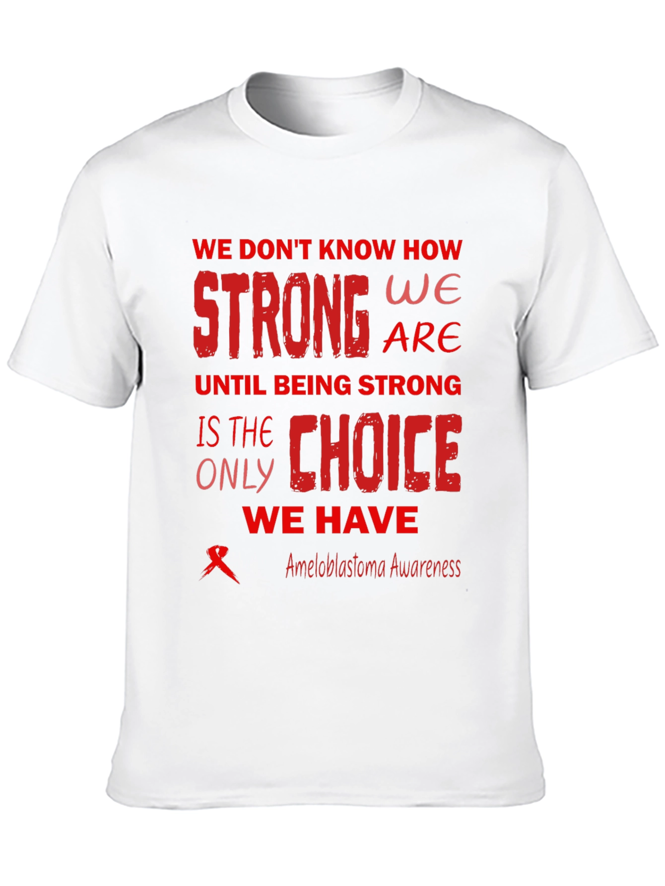 Ameloblastoma Awareness T-Shirt