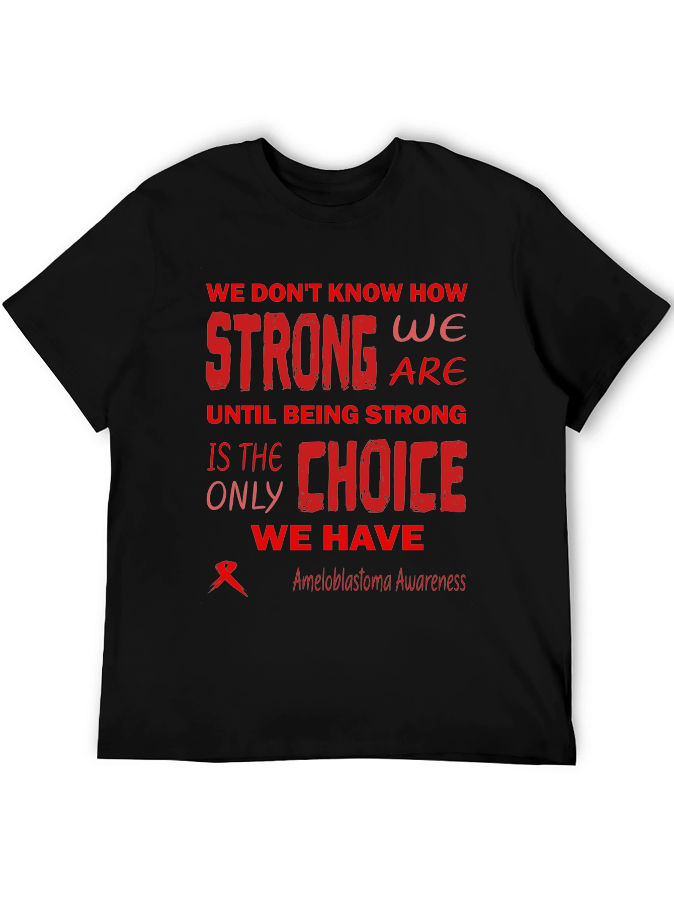 Ameloblastoma Awareness T-Shirt