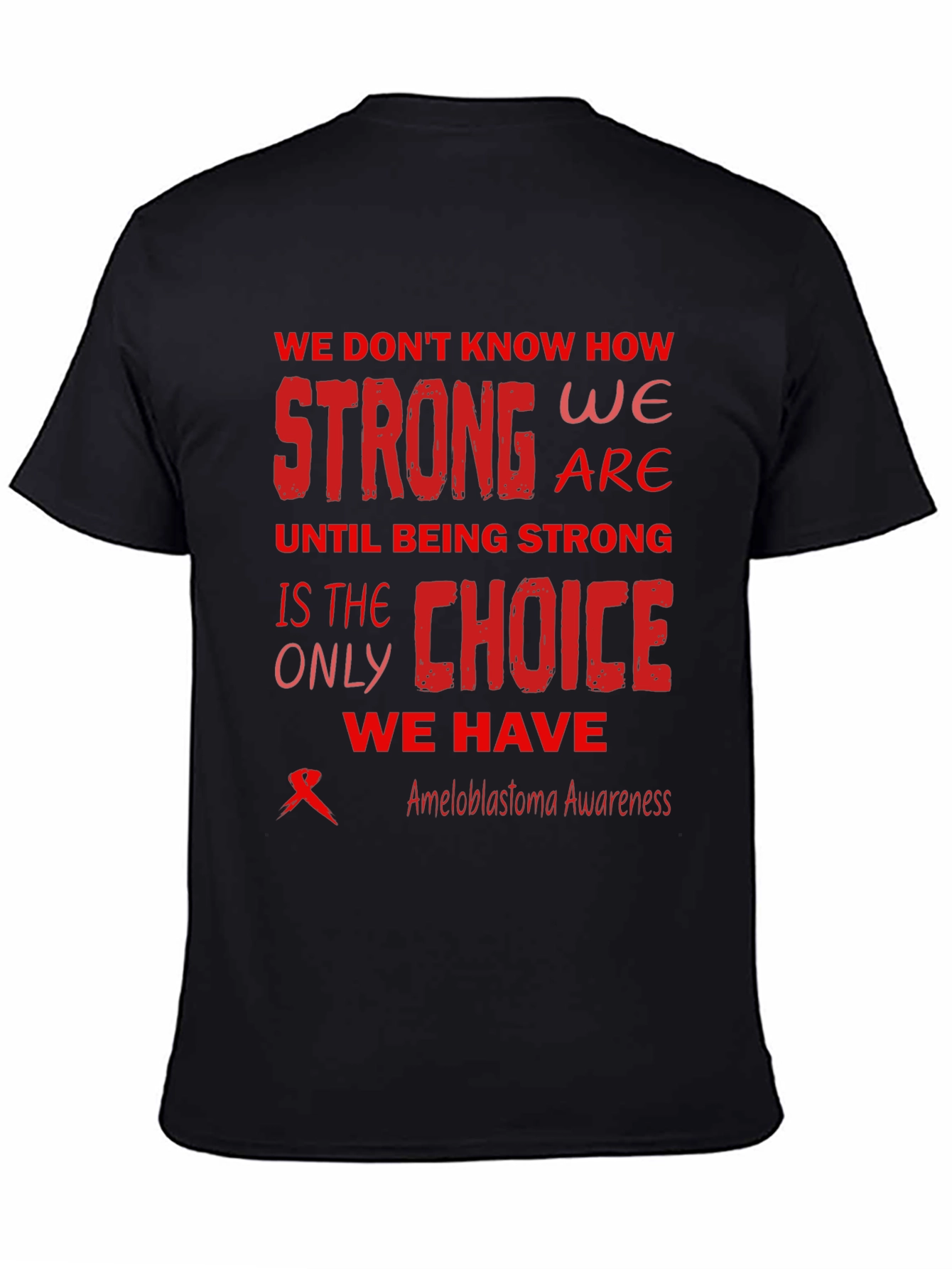 Ameloblastoma Awareness T-Shirt