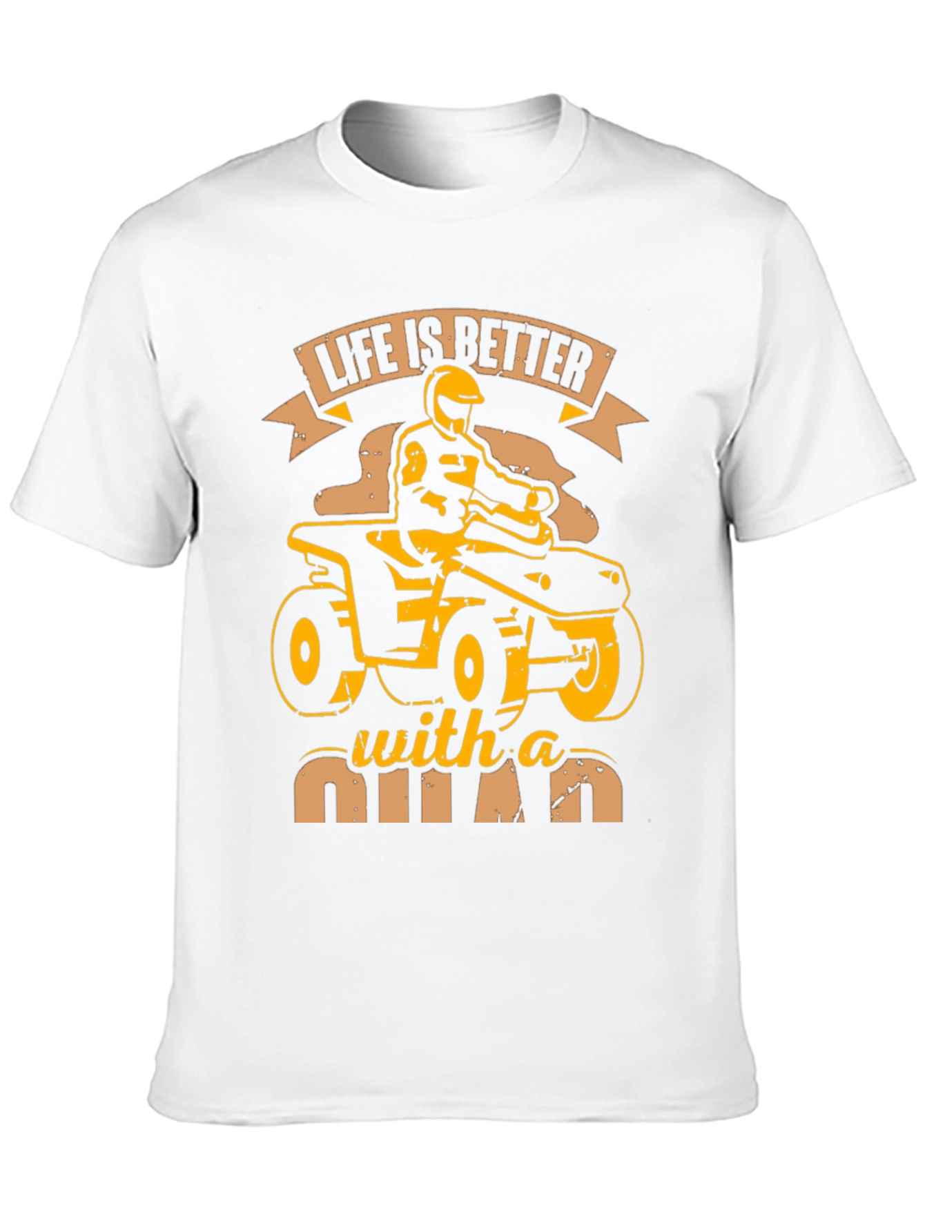Life is Better With a Quad Graphic T-Shirt