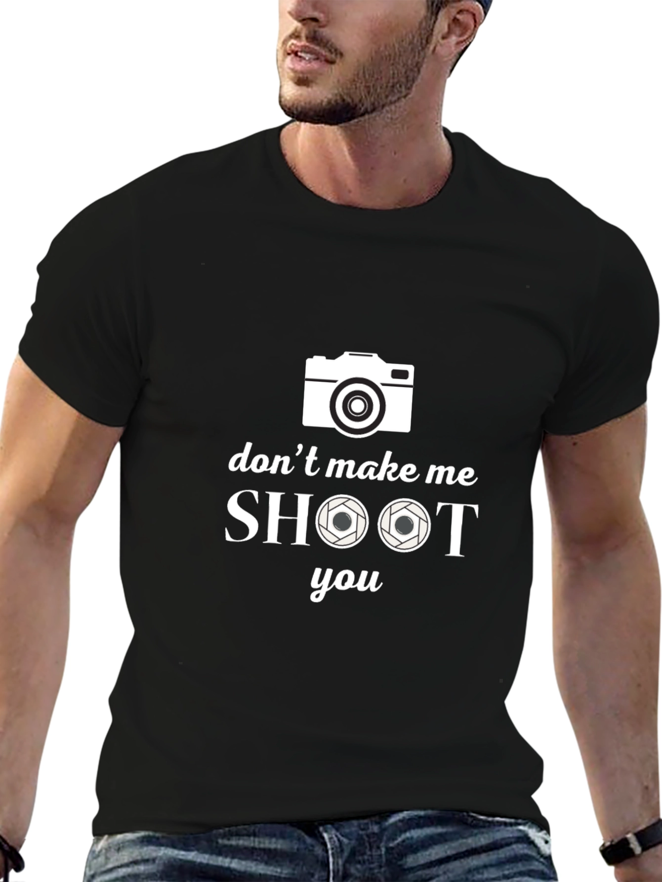 Dont Make Me Shoot You Camera T-Shirt