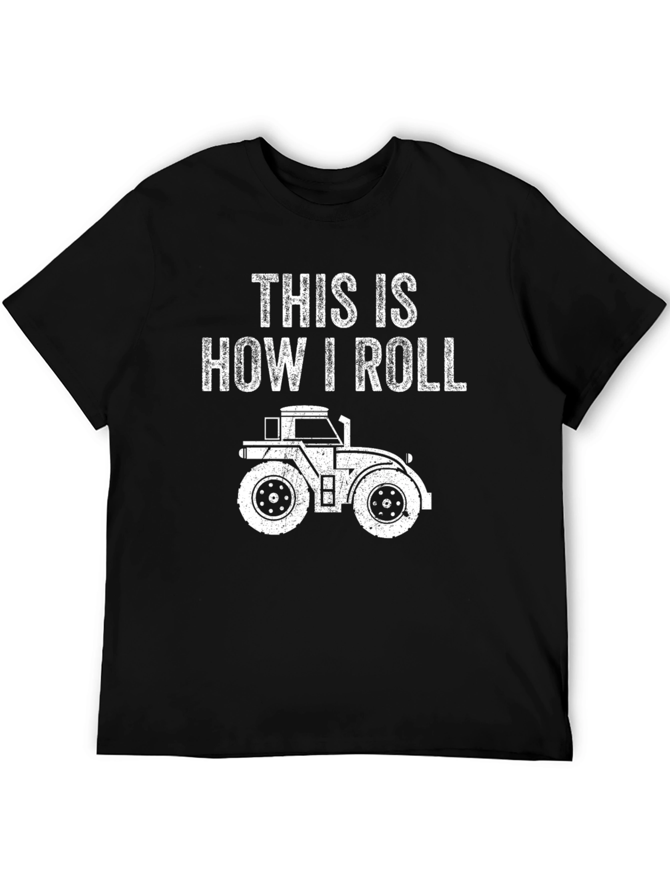 This Is How I Roll Tractor T-Shirt
