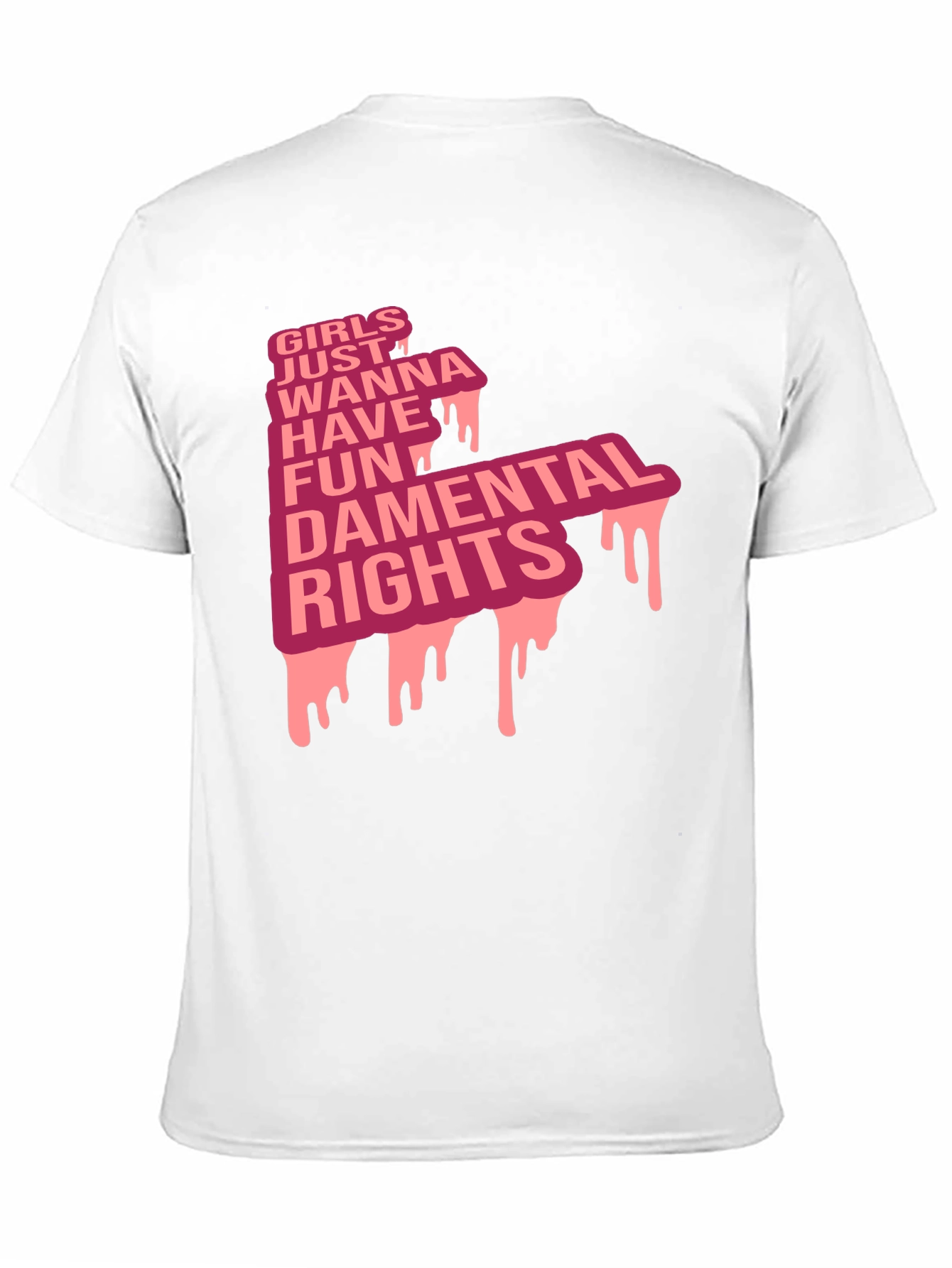 Girls Just Wanna Have Fundamental Rights T-Shirt