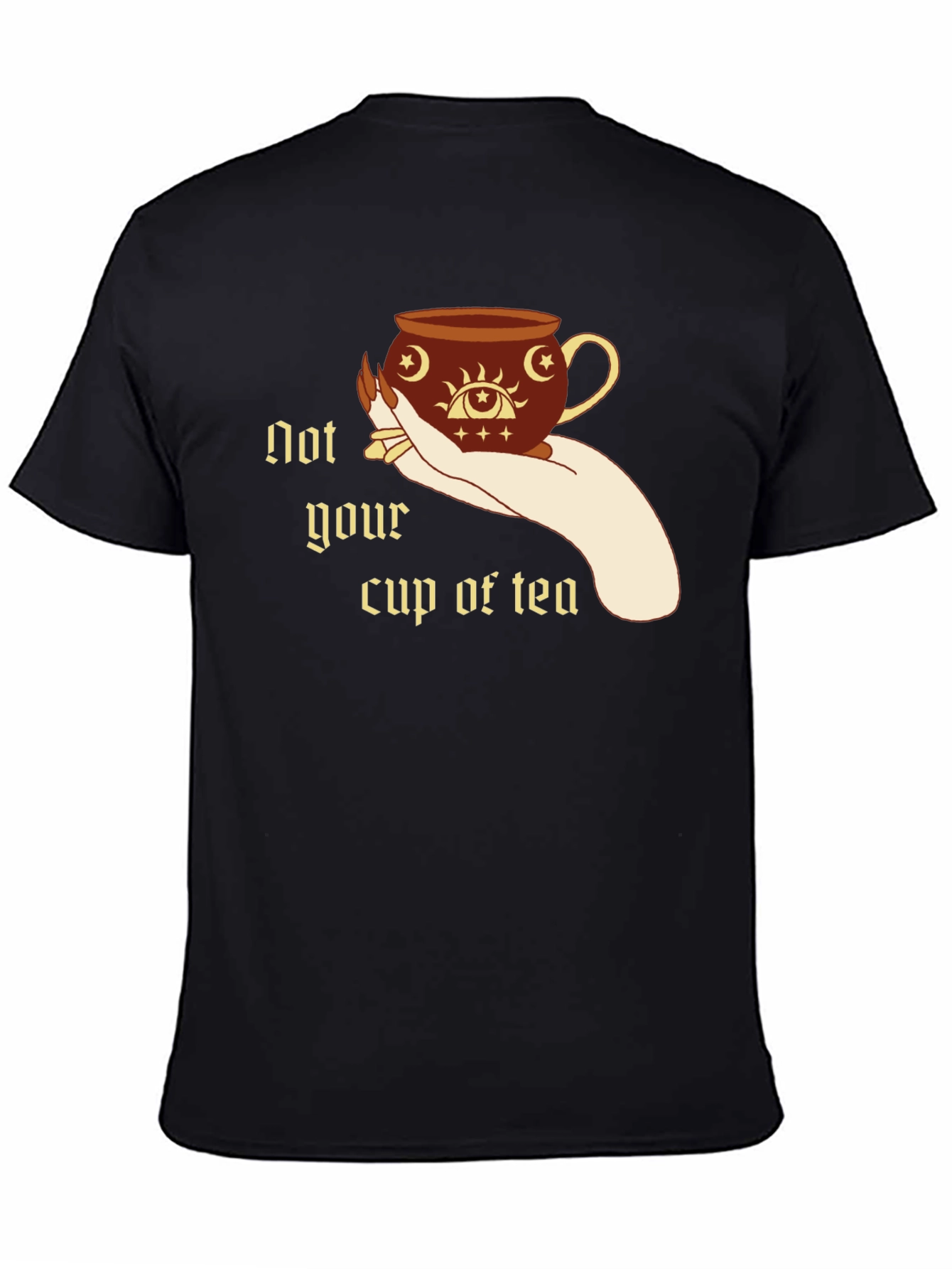Not Your Cup of Tea Graphic T-Shirt