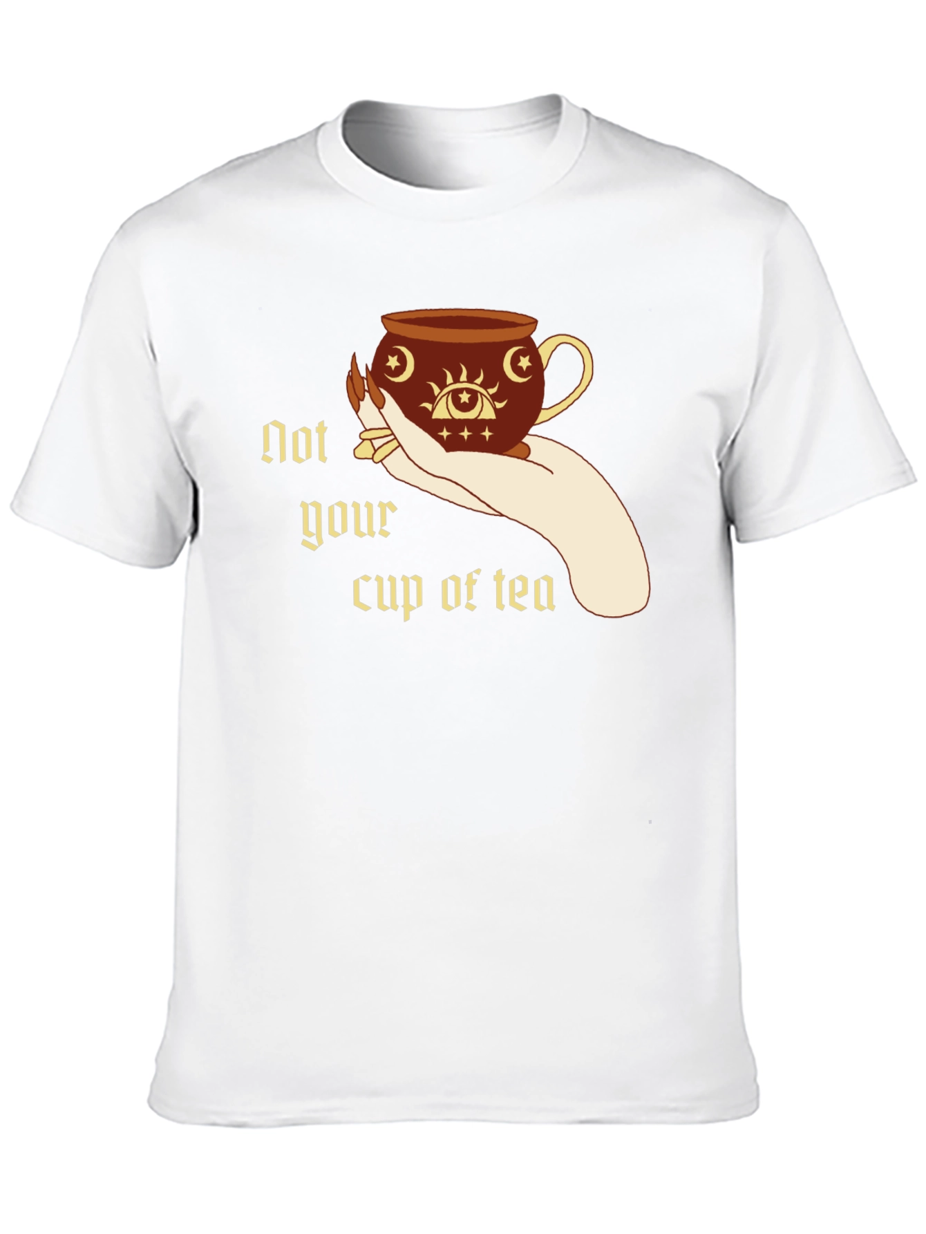 Not Your Cup of Tea Graphic T-Shirt