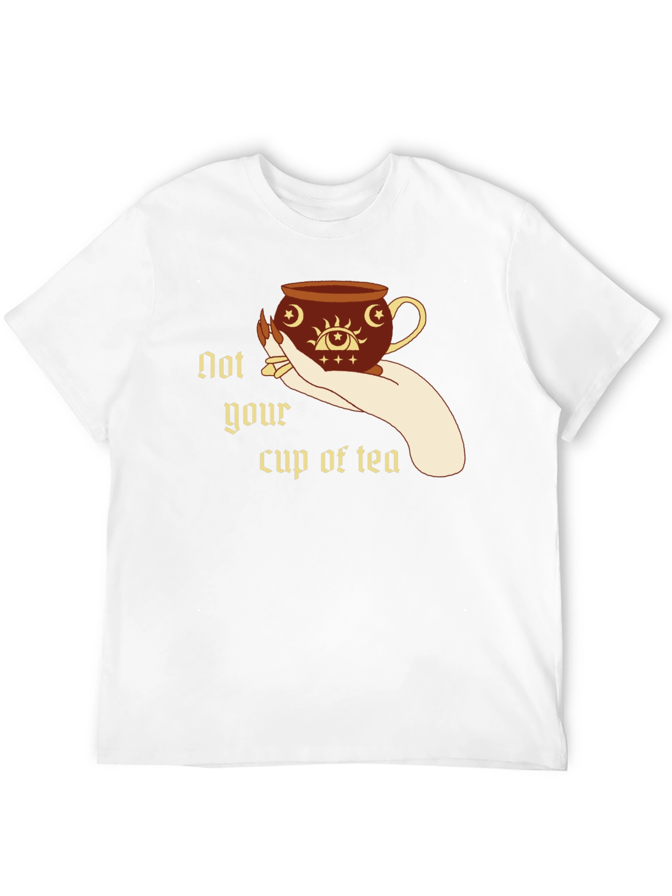 Not Your Cup of Tea Graphic T-Shirt