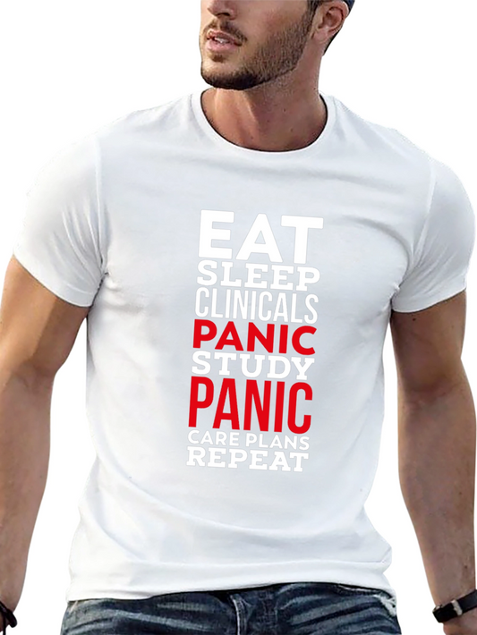 Eat Sleep Clinicals Panic Study Repeat Black T-Shirt