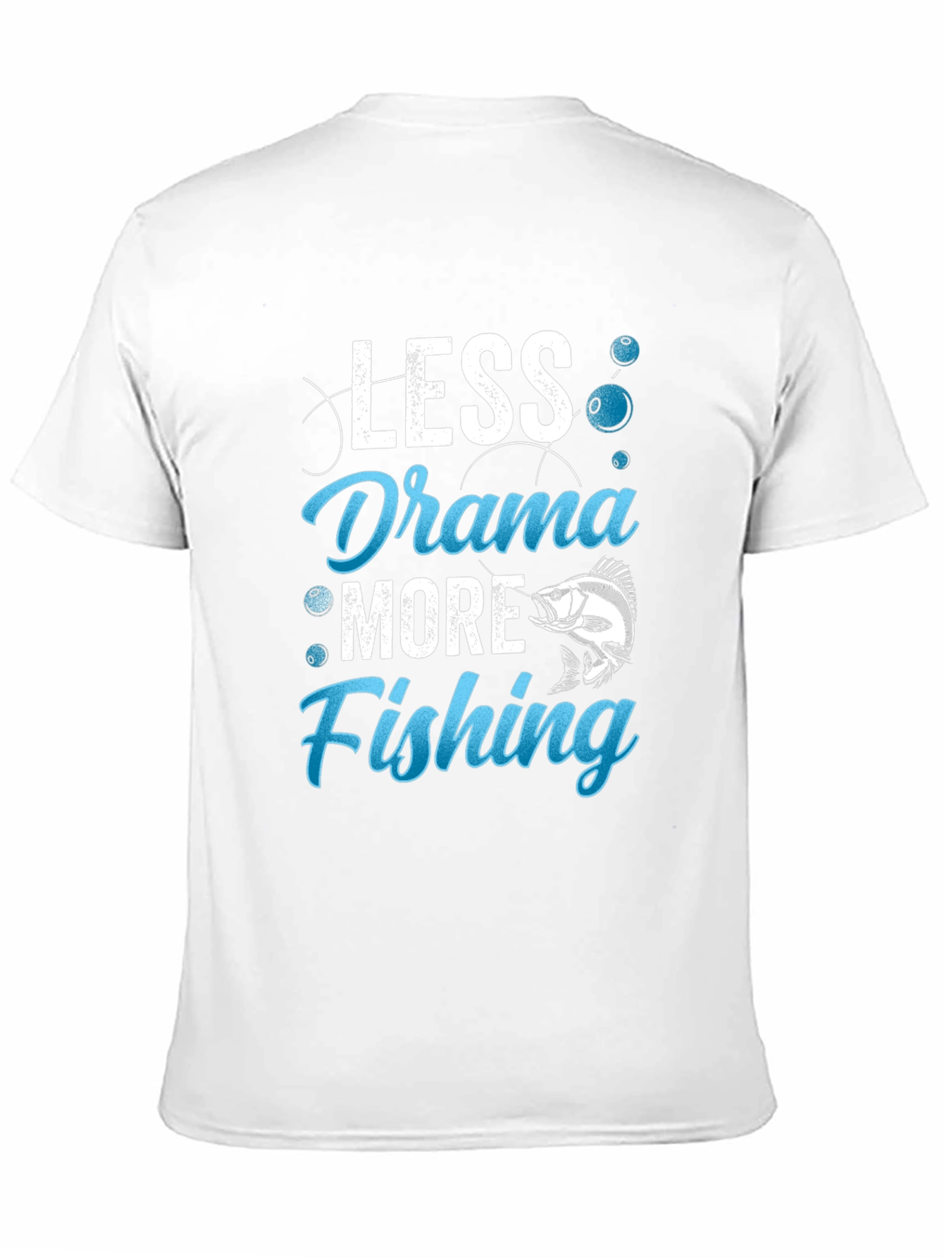 Less Drama More Fishing Graphic Tee