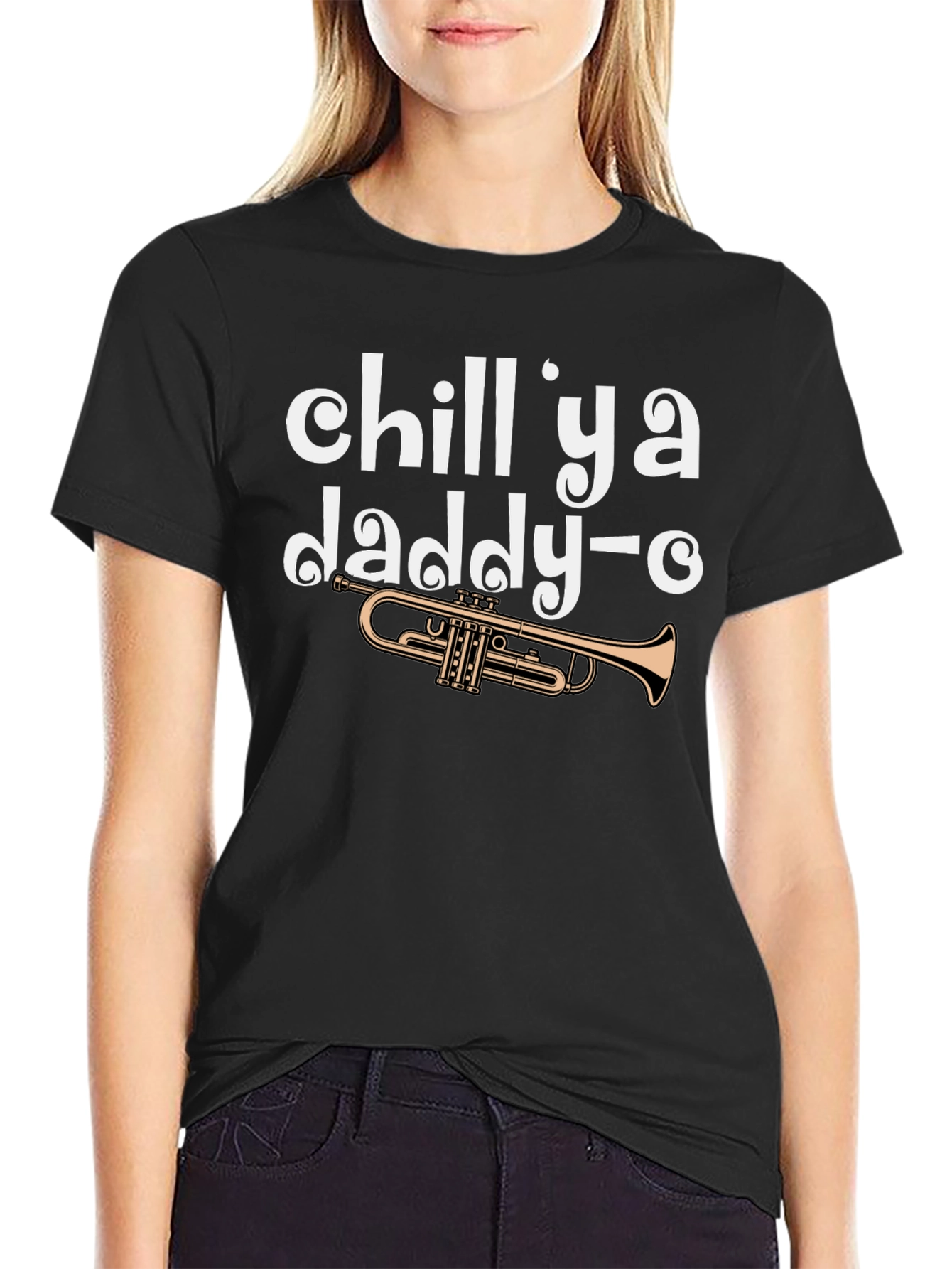 Chill Ya Daddy-O Trumpet Graphic T-Shirt