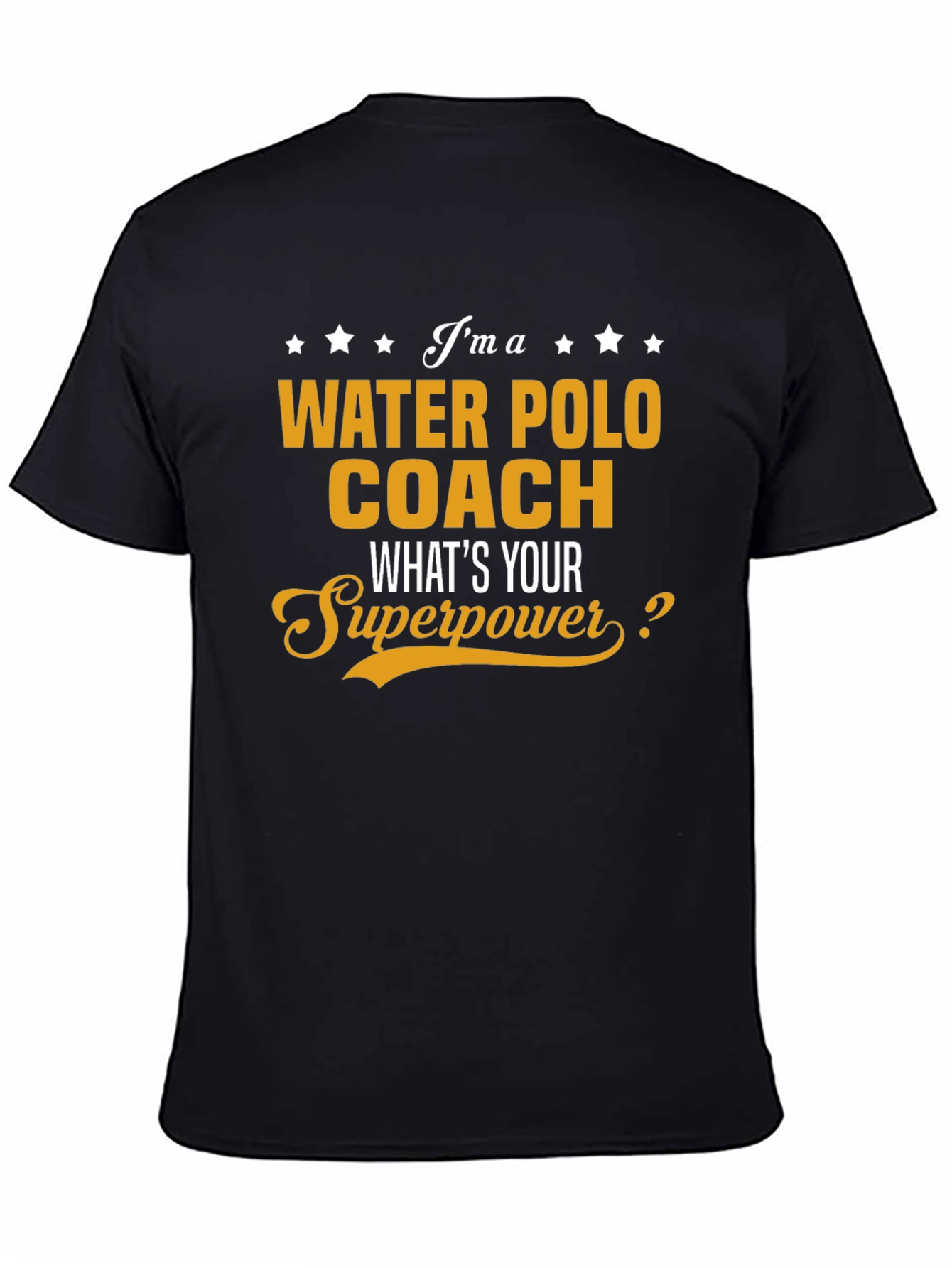 Water Polo Coach Superpower T-Shirt
