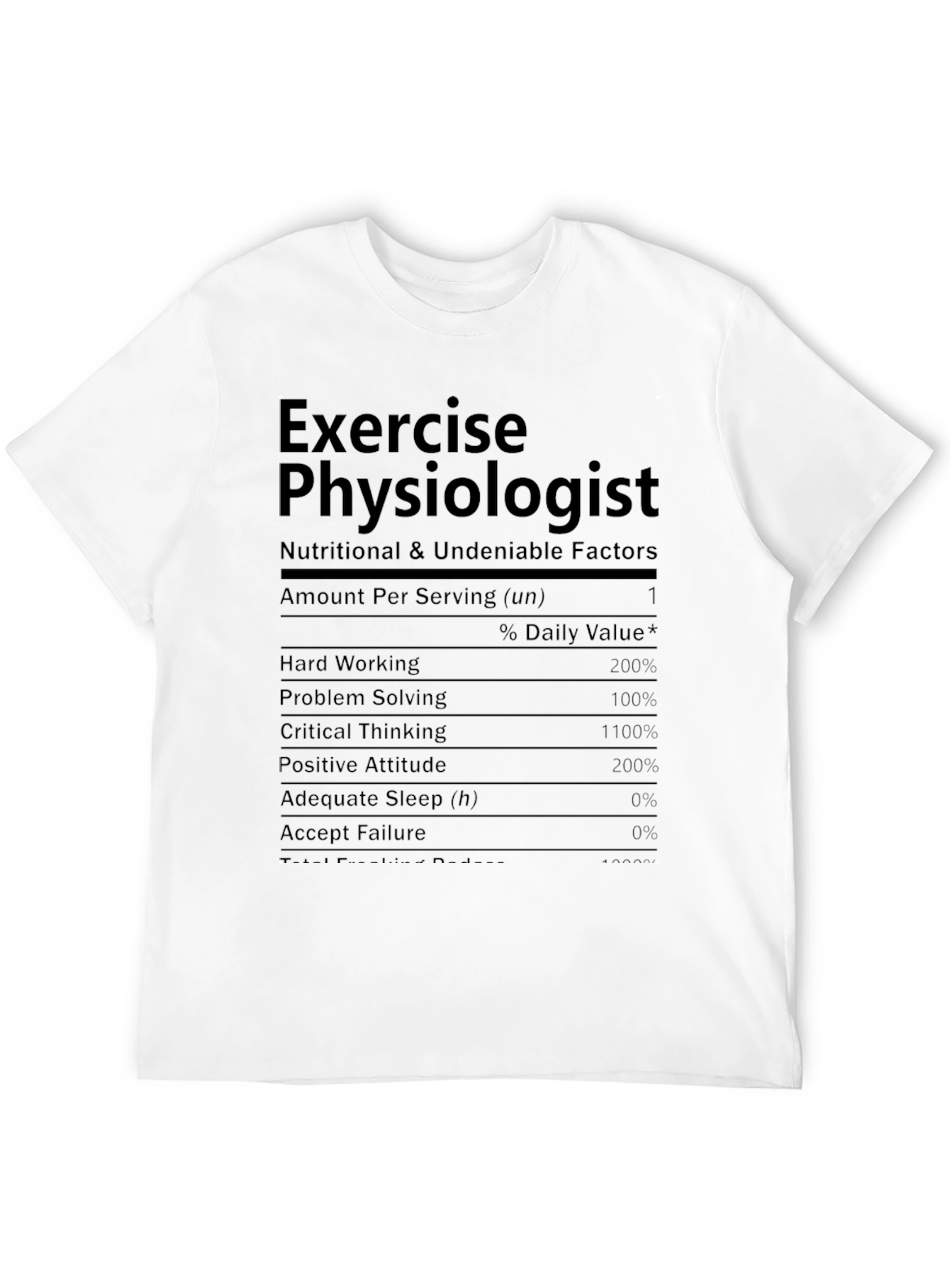 Exercise Physiologist Nutrition Facts T-Shirt