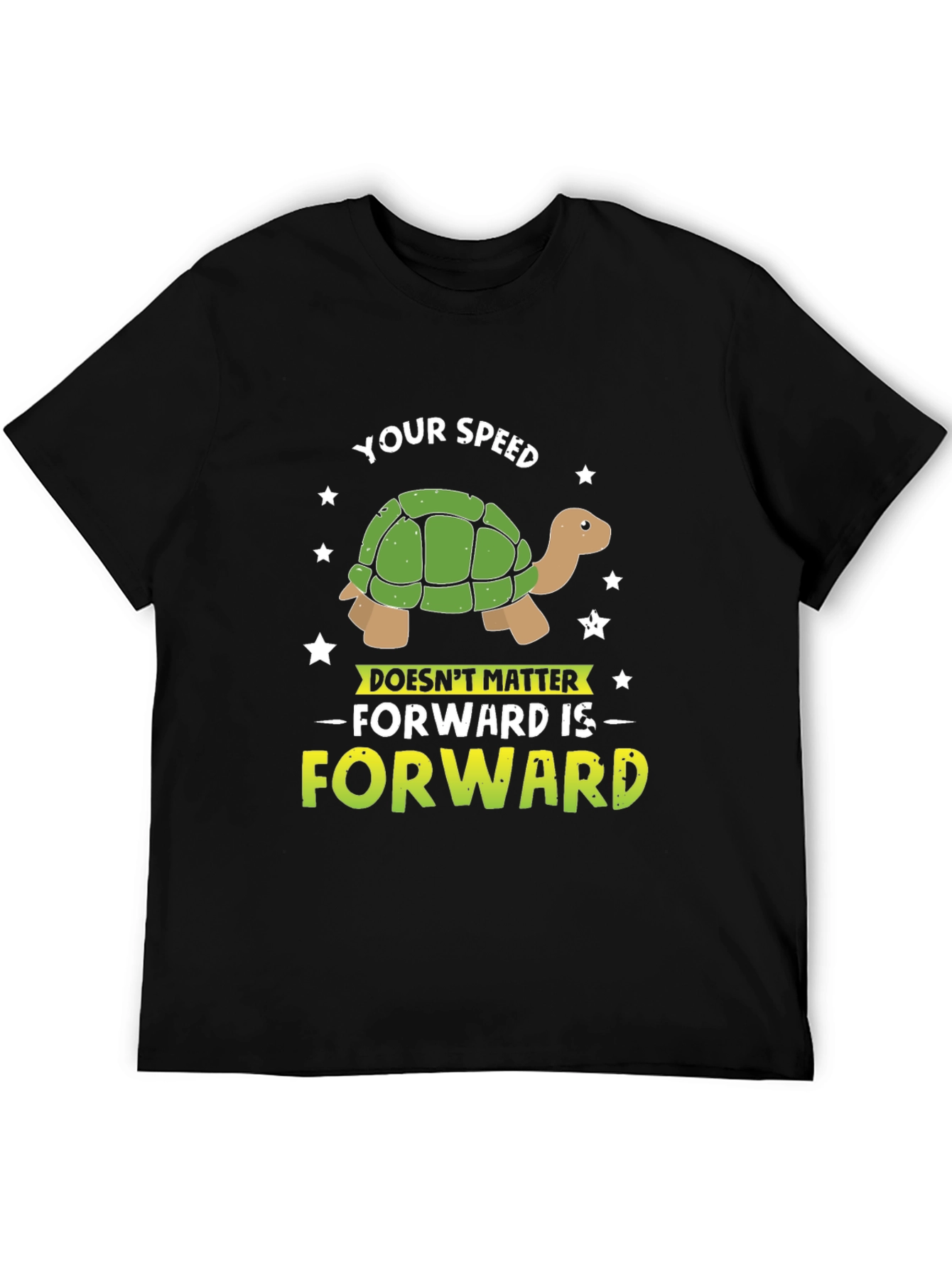 Your Speed Doesnt Matter Turtle Graphic T-Shirt