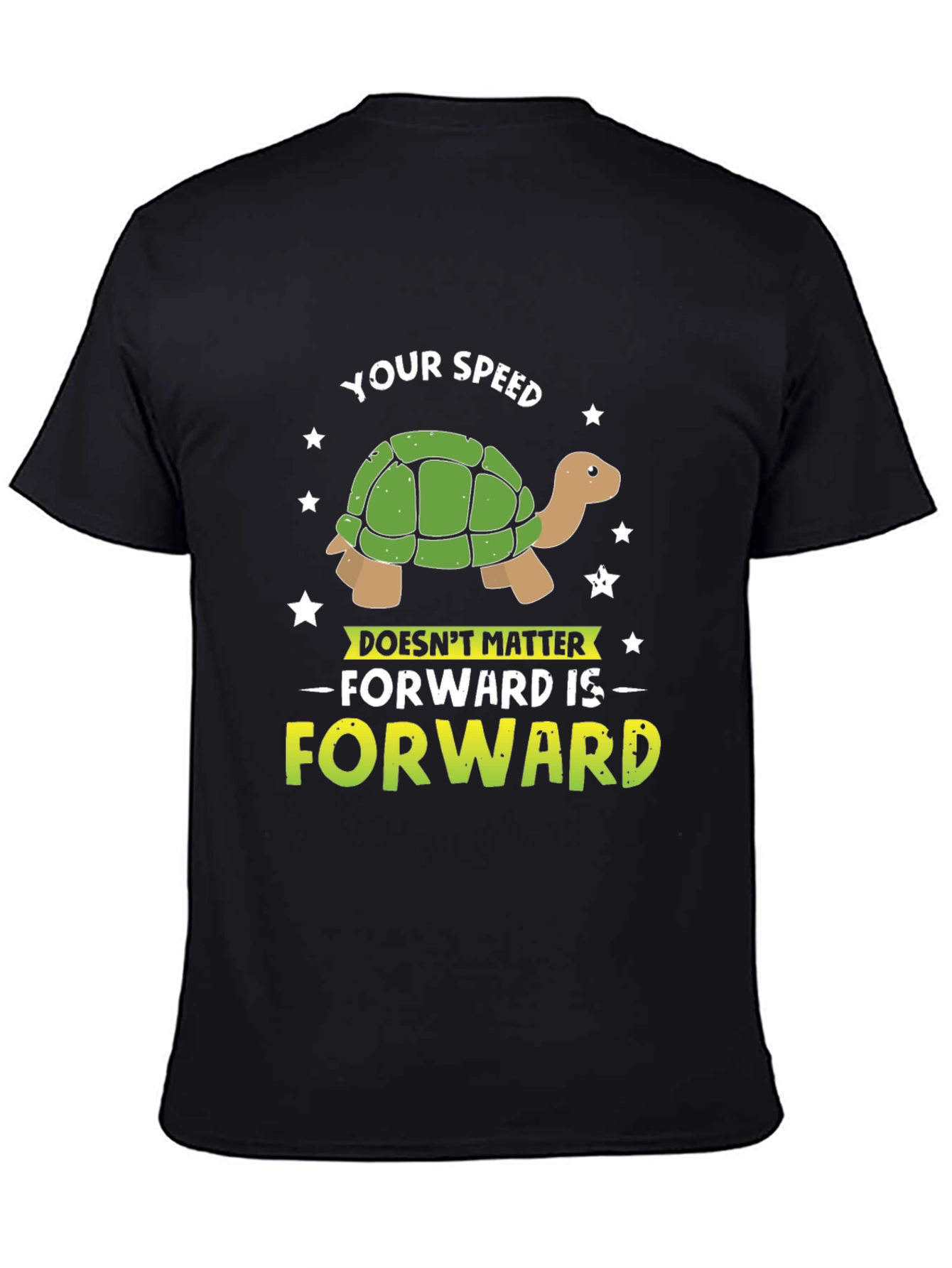 Your Speed Doesnt Matter Turtle Graphic T-Shirt