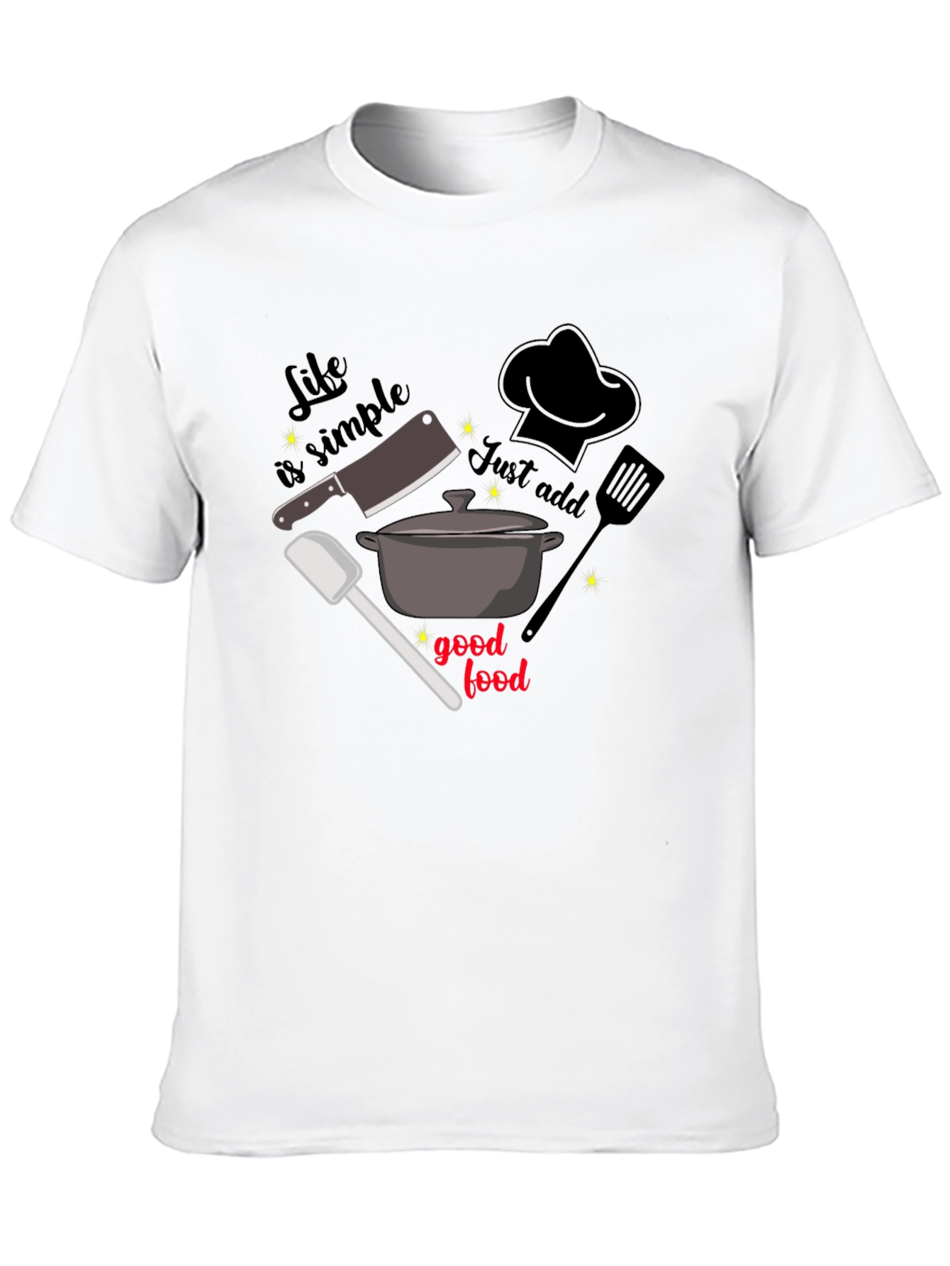 Life is Simple Foodie T-Shirt