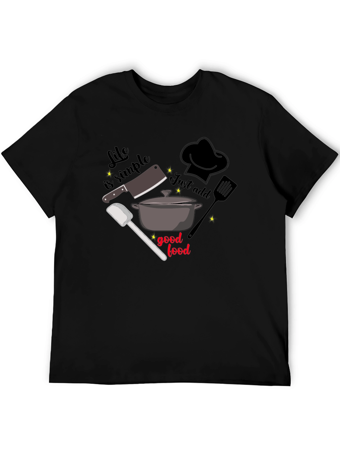 Life is Simple Foodie T-Shirt