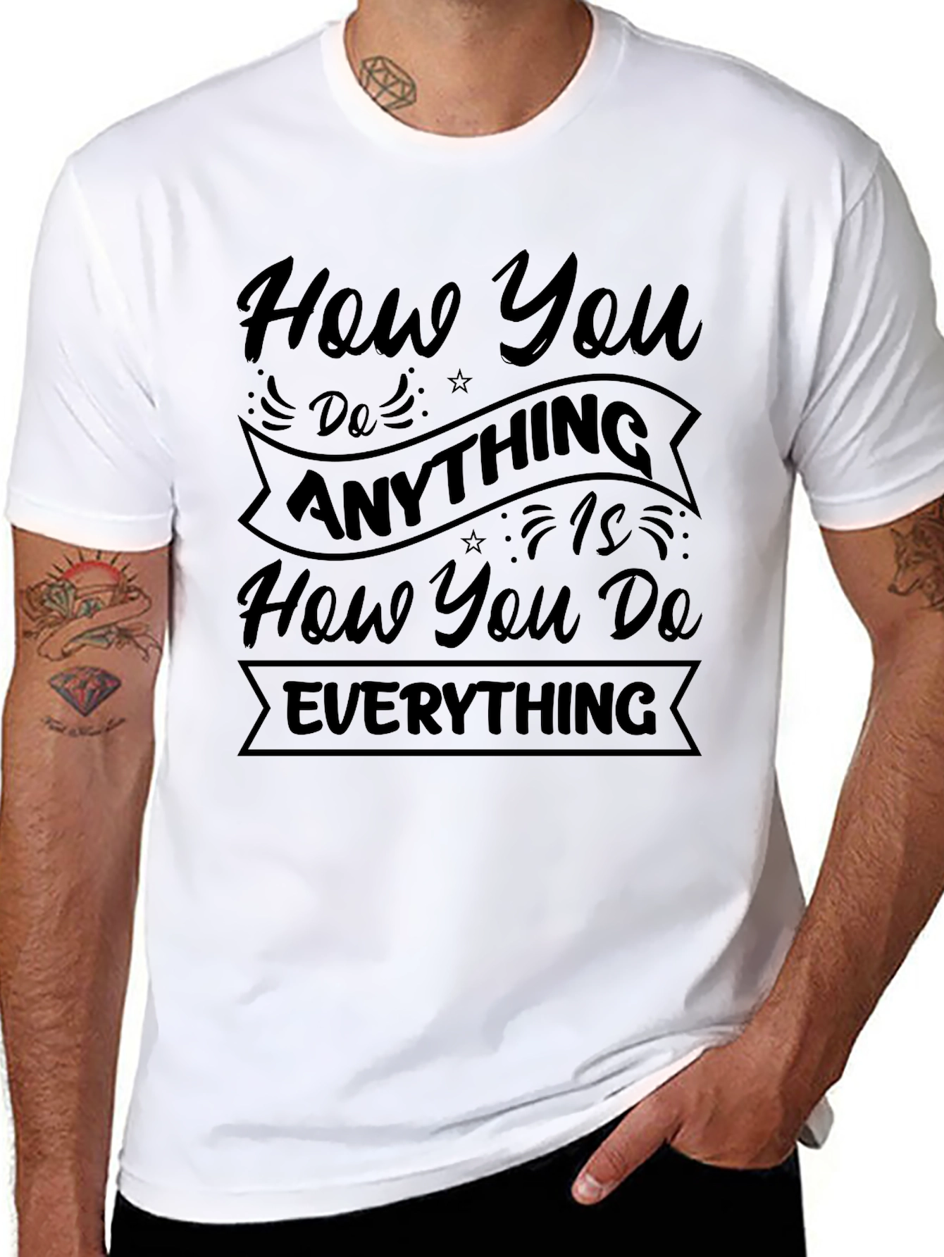 Motivational Black T-Shirt: How You Do Anything