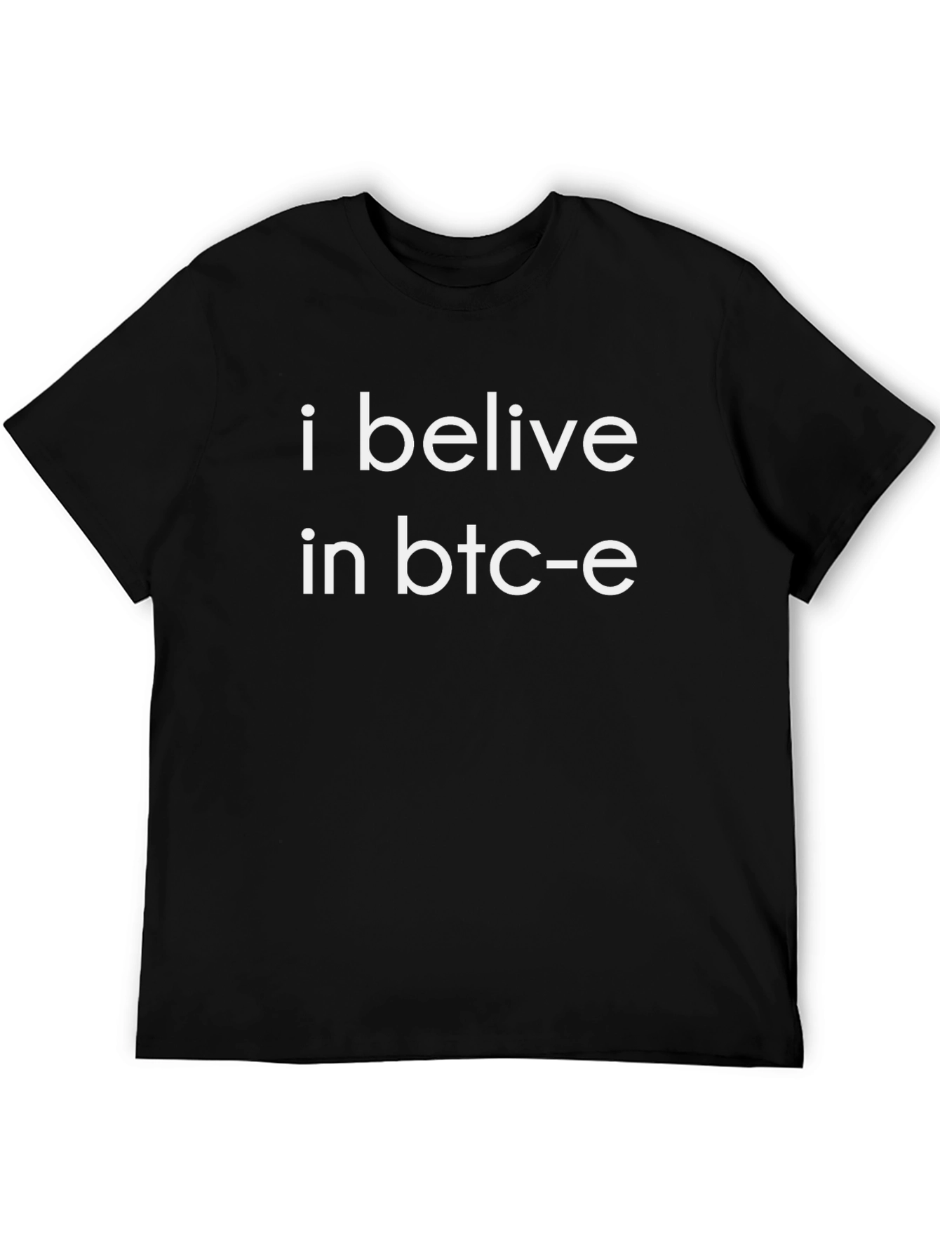 I Belive in BTC-e Black T-Shirt