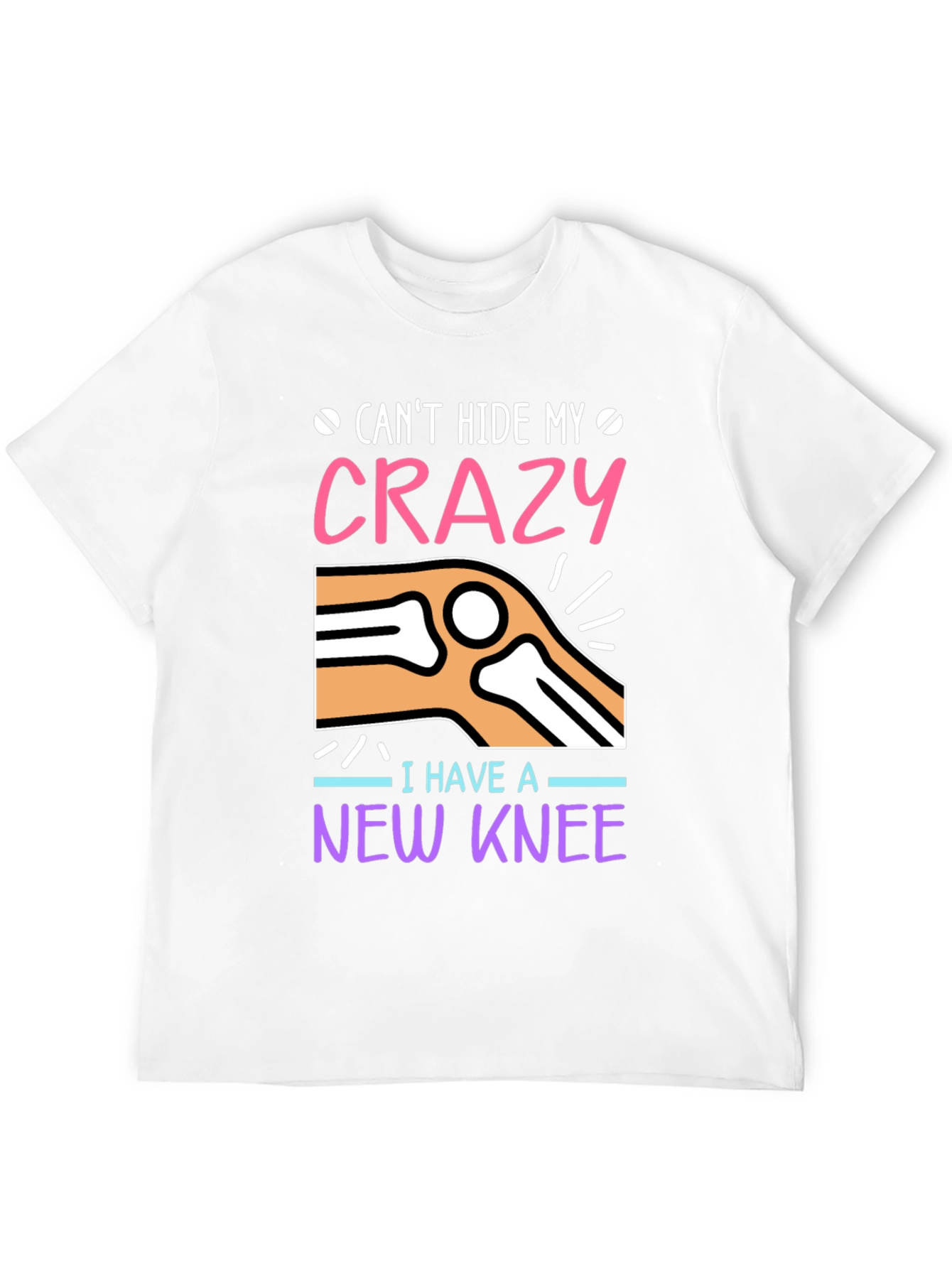 Crazy New Knee T-Shirt - Funny Recovery Tee