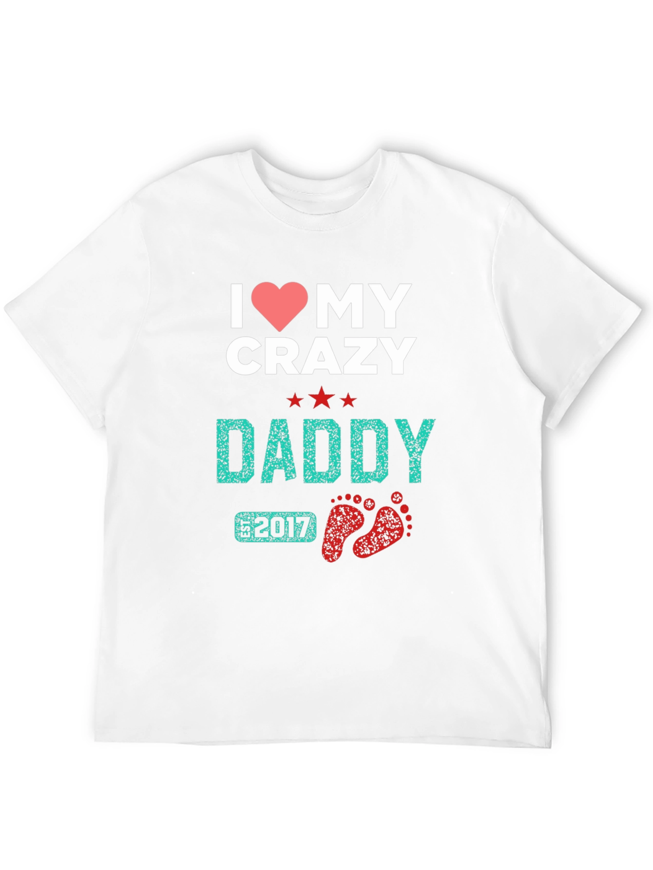 I Heart My Crazy Daddy 2017 Black T-Shirt