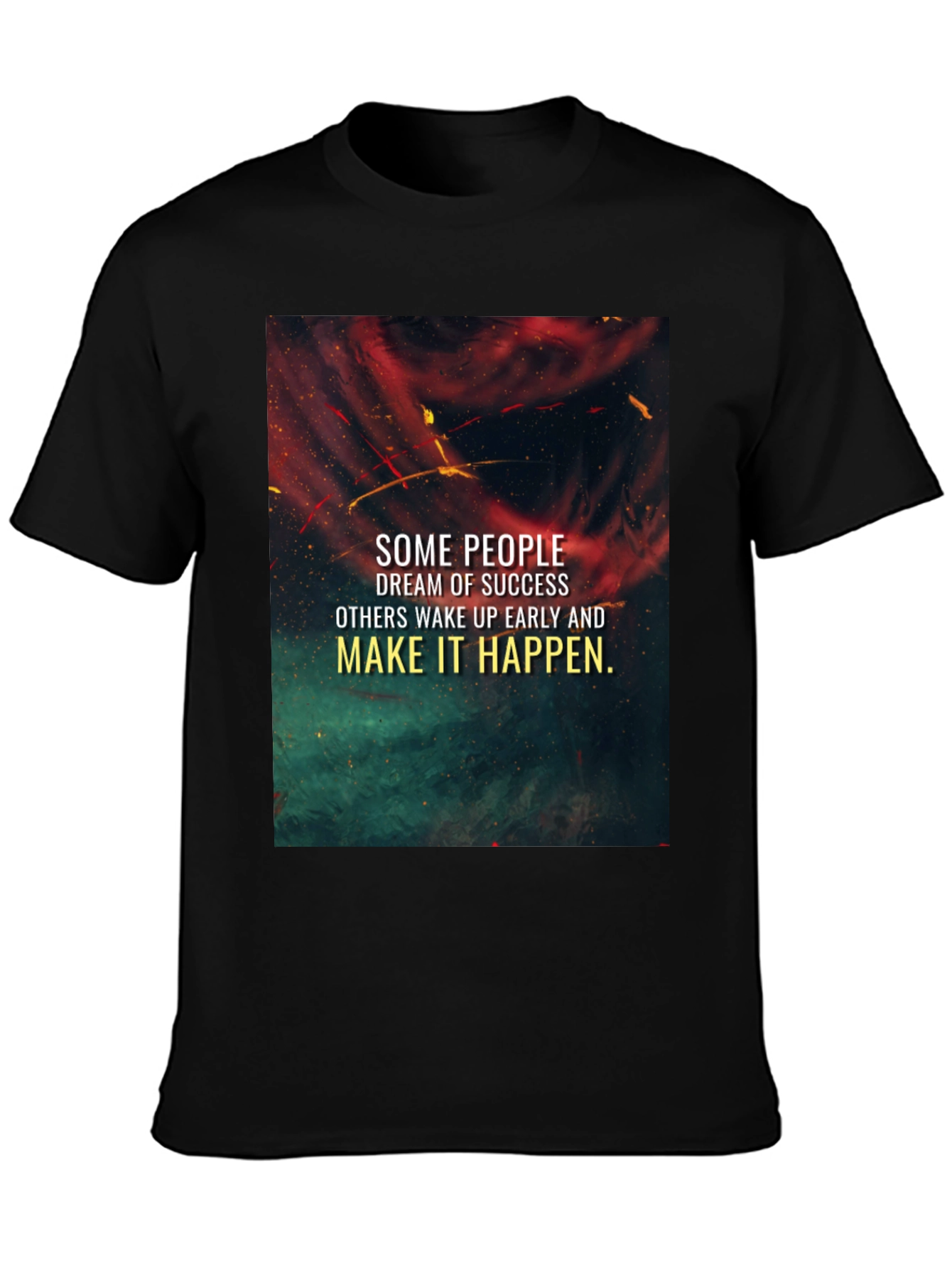Inspirational Graphic T-Shirt - Dream of Success