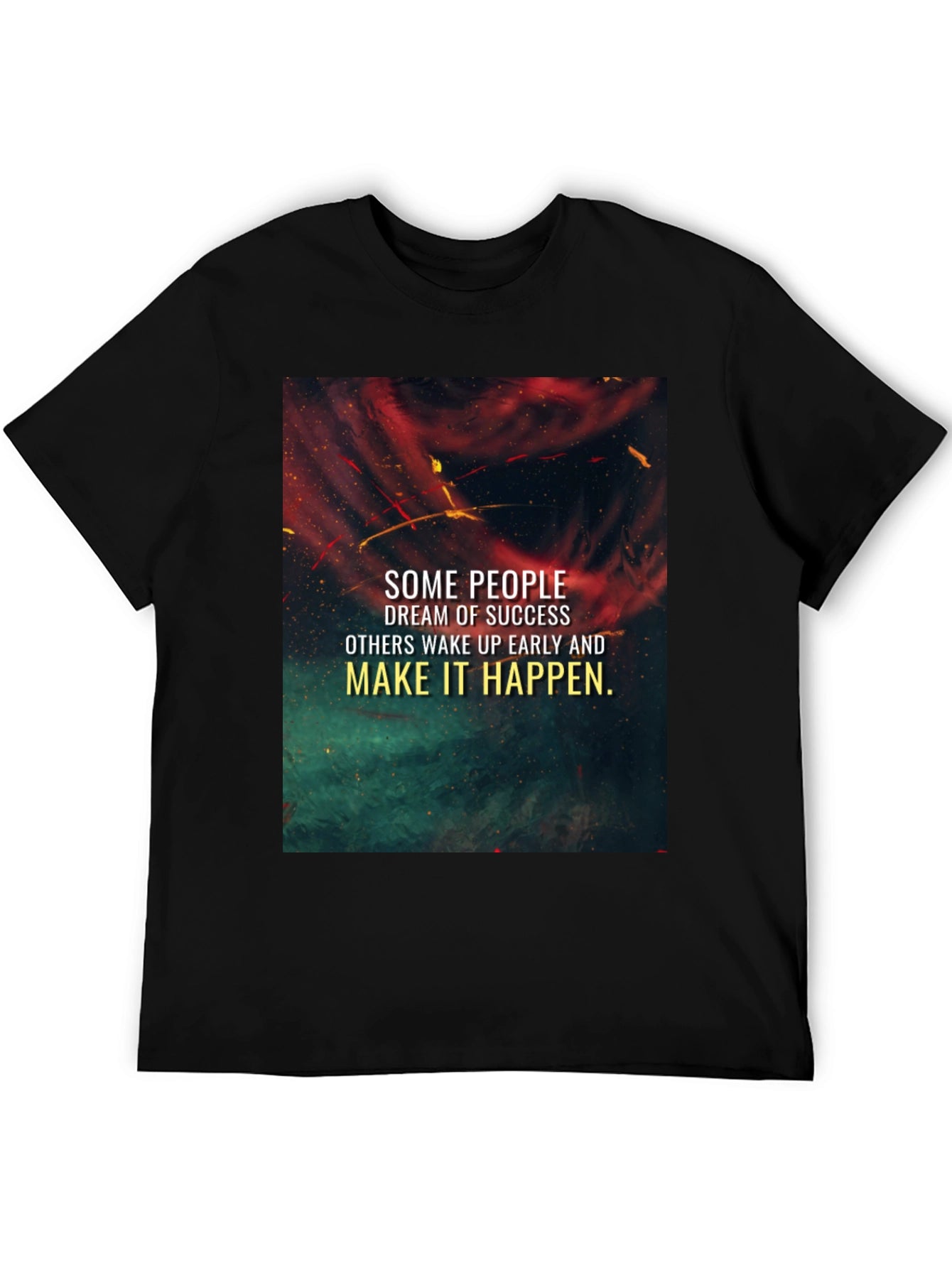 Inspirational Graphic T-Shirt - Dream of Success