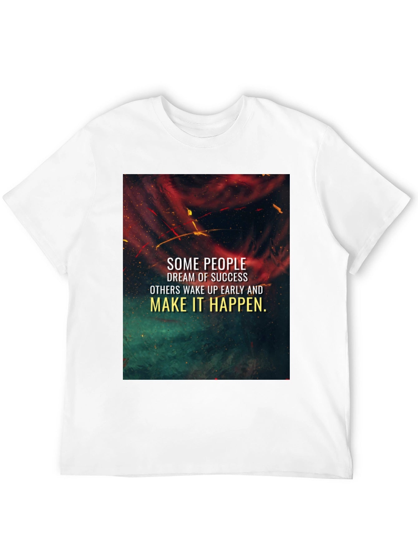 Inspirational Graphic T-Shirt - Dream of Success