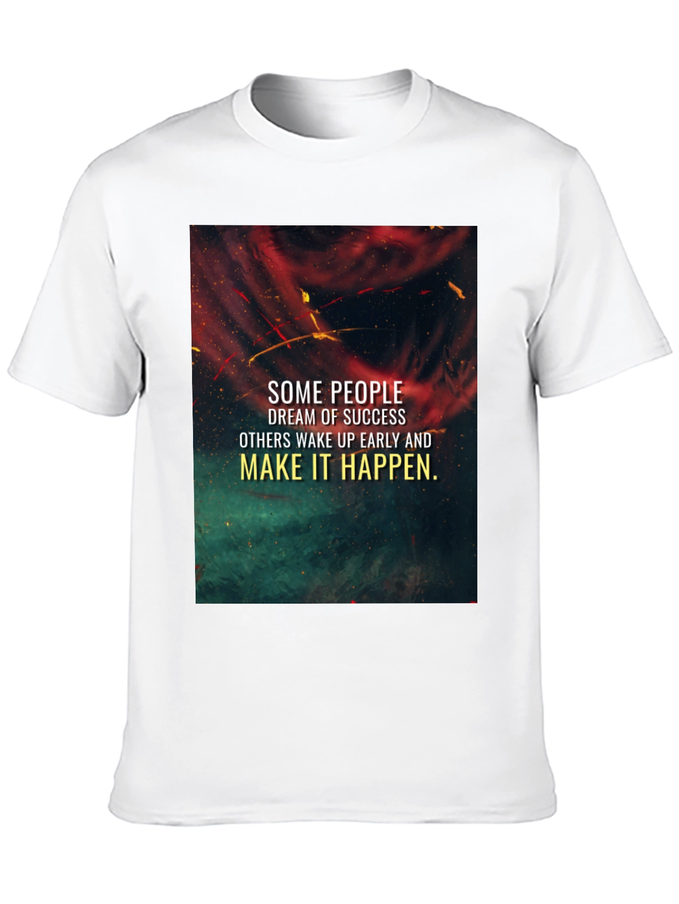 Inspirational Graphic T-Shirt - Dream of Success