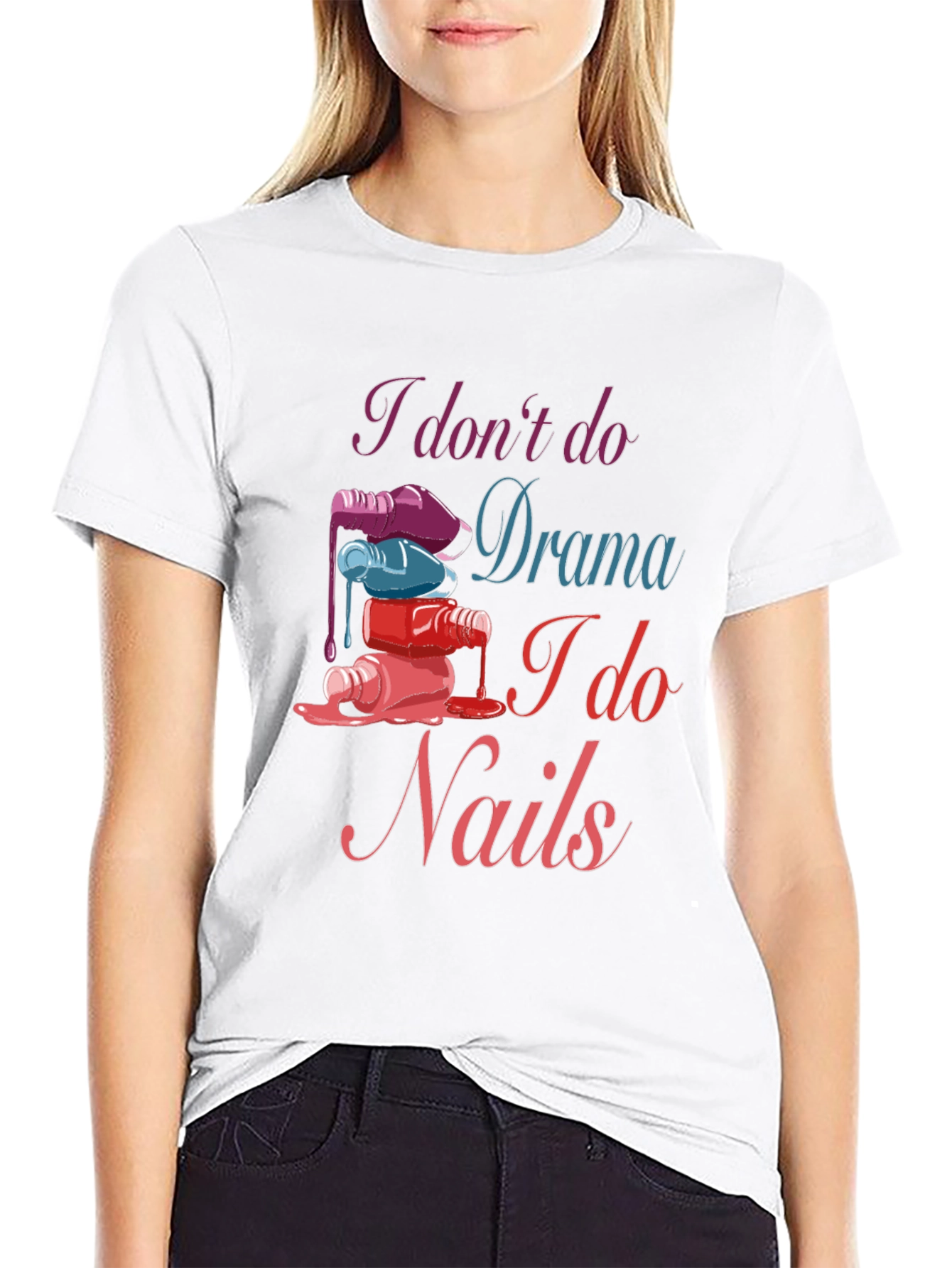 Nail Technician T-Shirt - Drama Free Zone