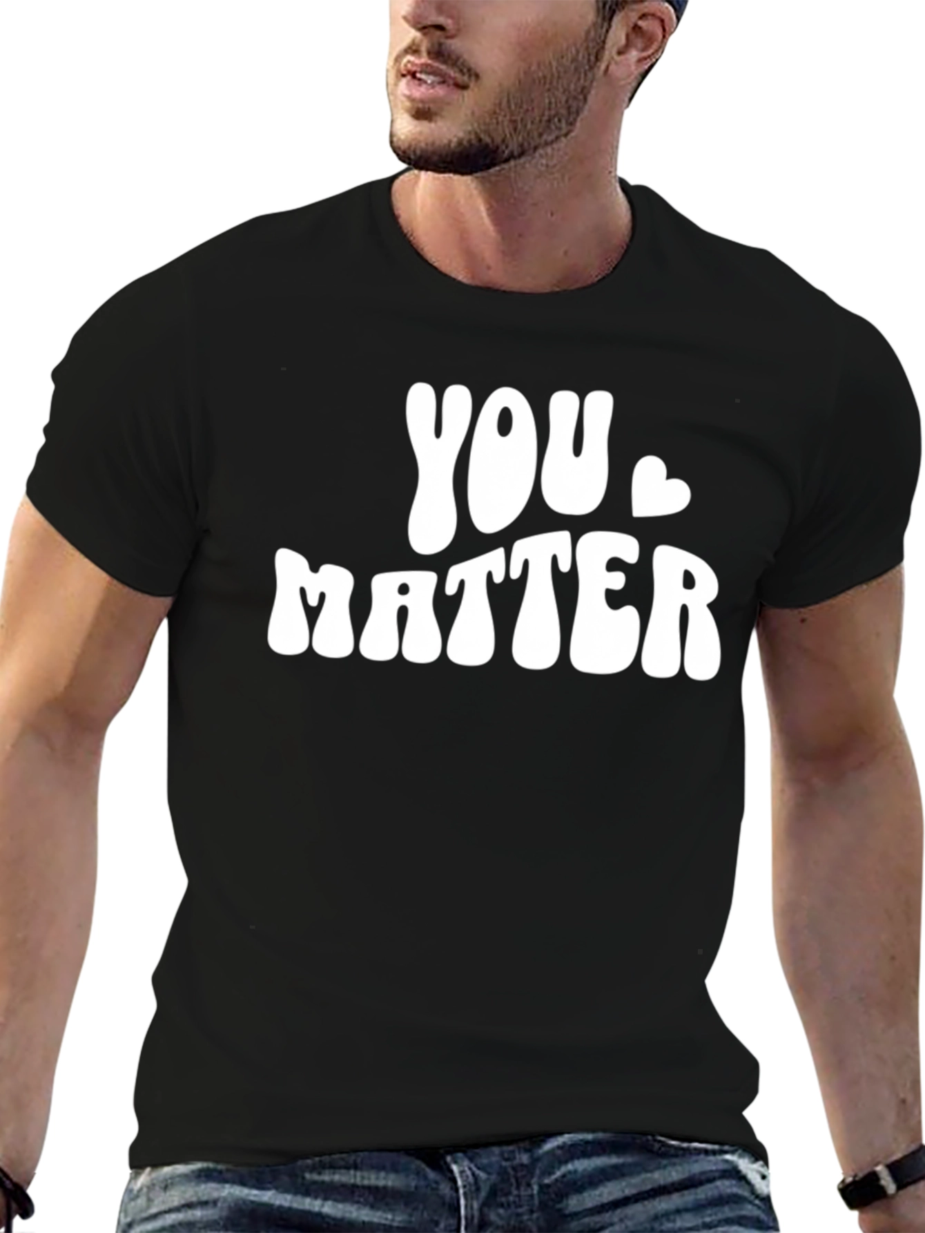 You Matter Graphic Tee - Comfort Fit Cotton
