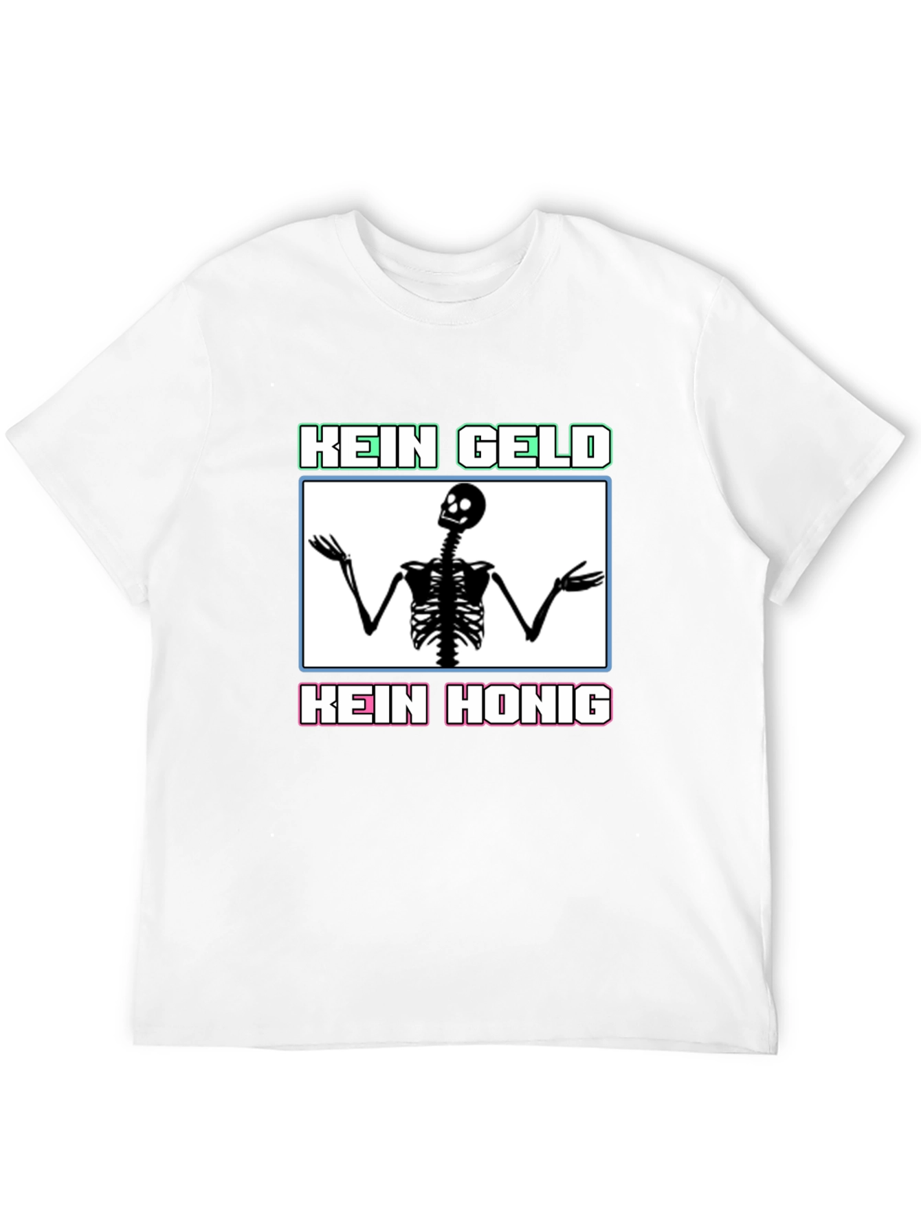 Kein Geld Kein Honig Graphic Tee