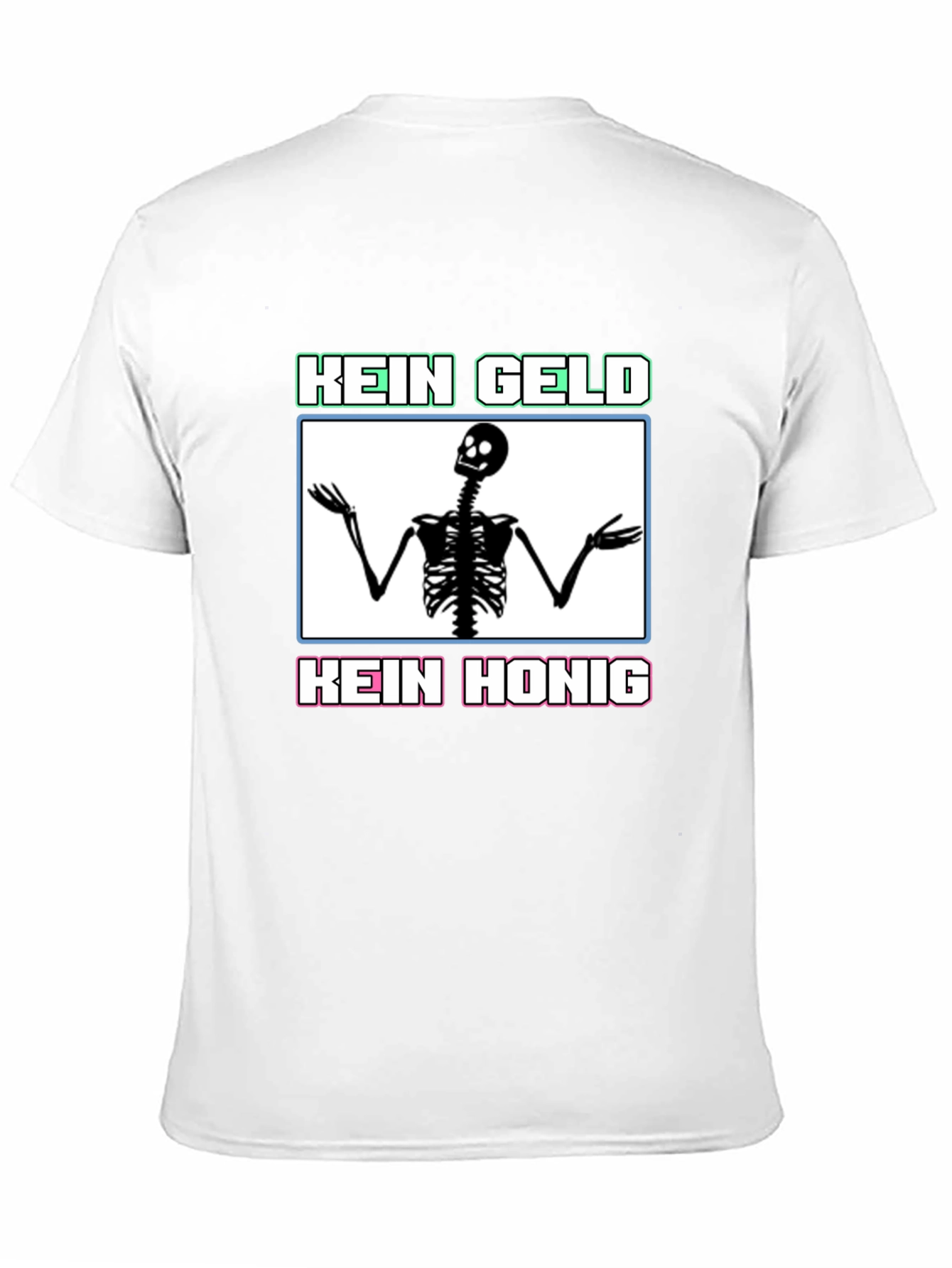 Kein Geld Kein Honig Graphic Tee
