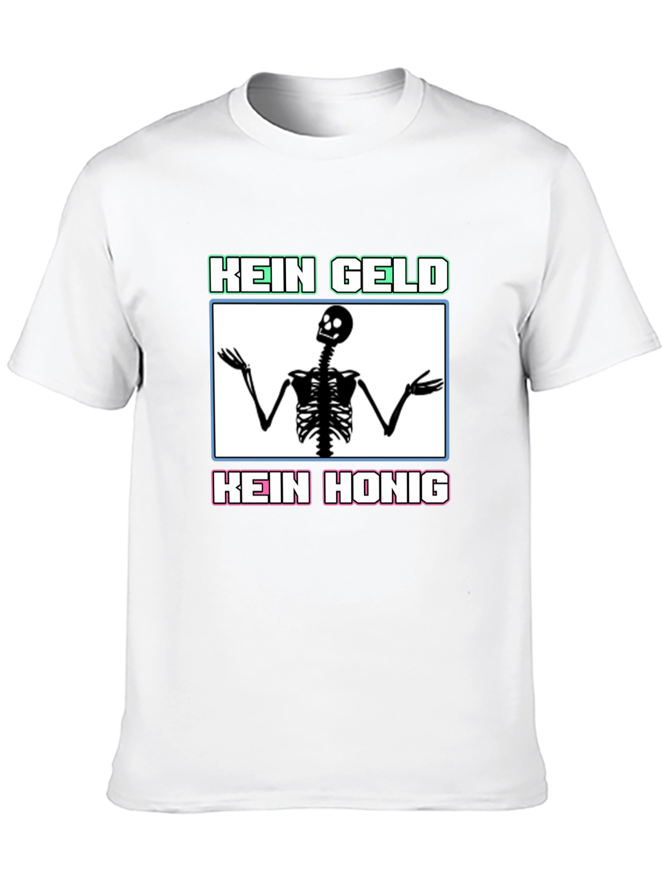 Kein Geld Kein Honig Graphic Tee