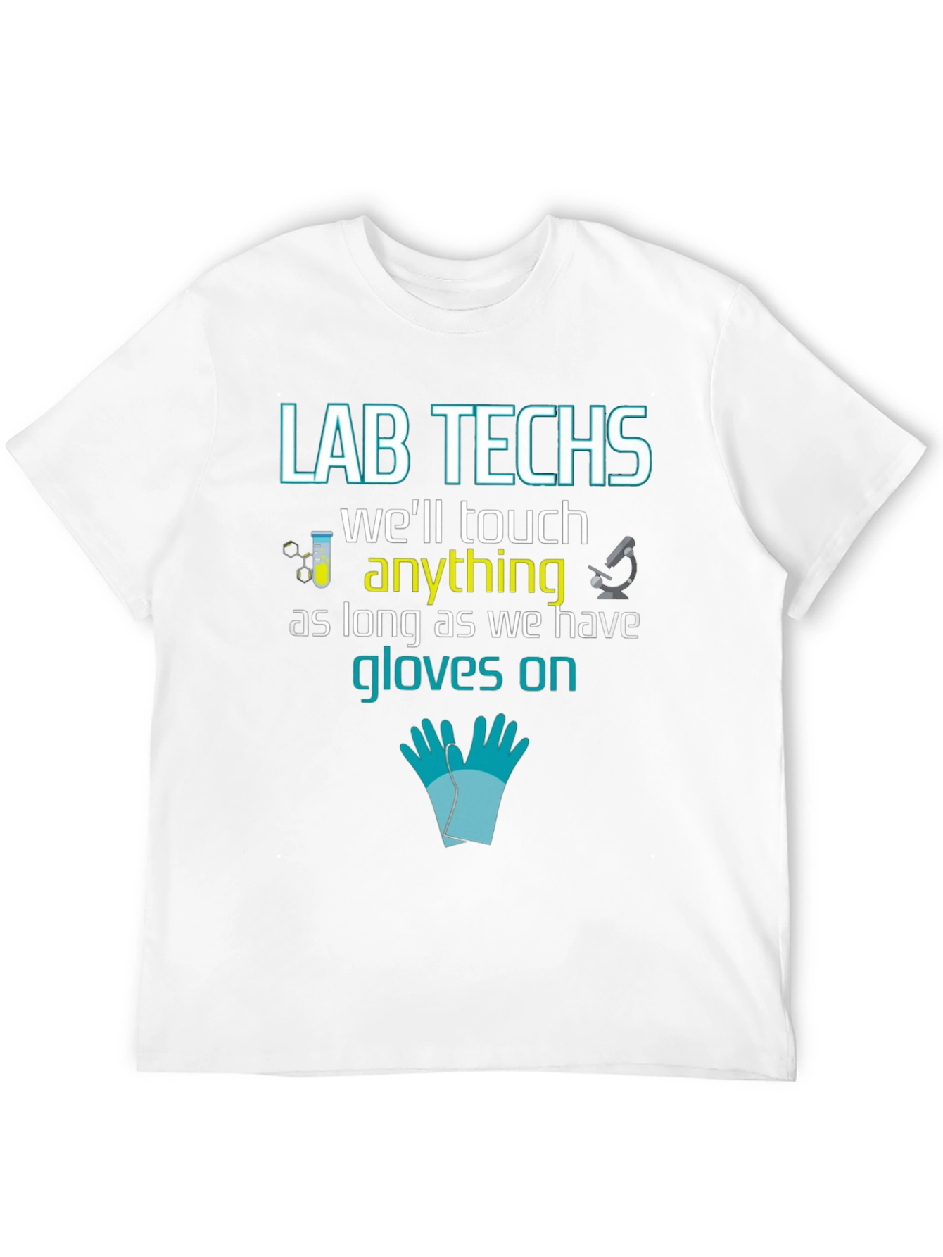 Lab Tech T-Shirt: Funny Science Tee