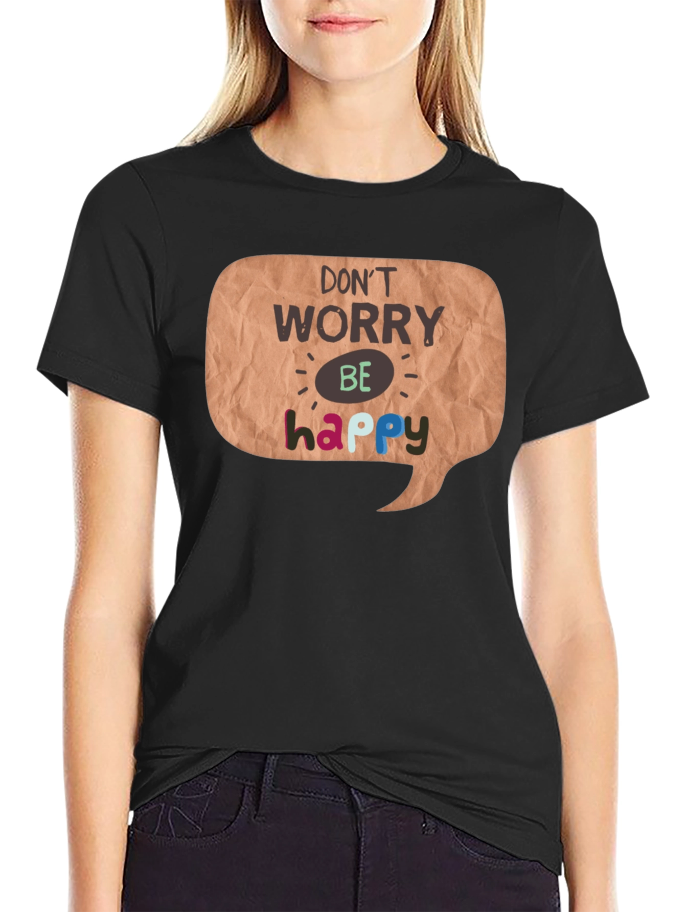 Dont Worry Be Happy Graphic T-Shirt