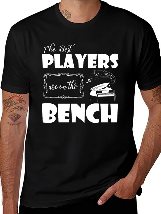 The Best Players are on the Bench T-Shirt