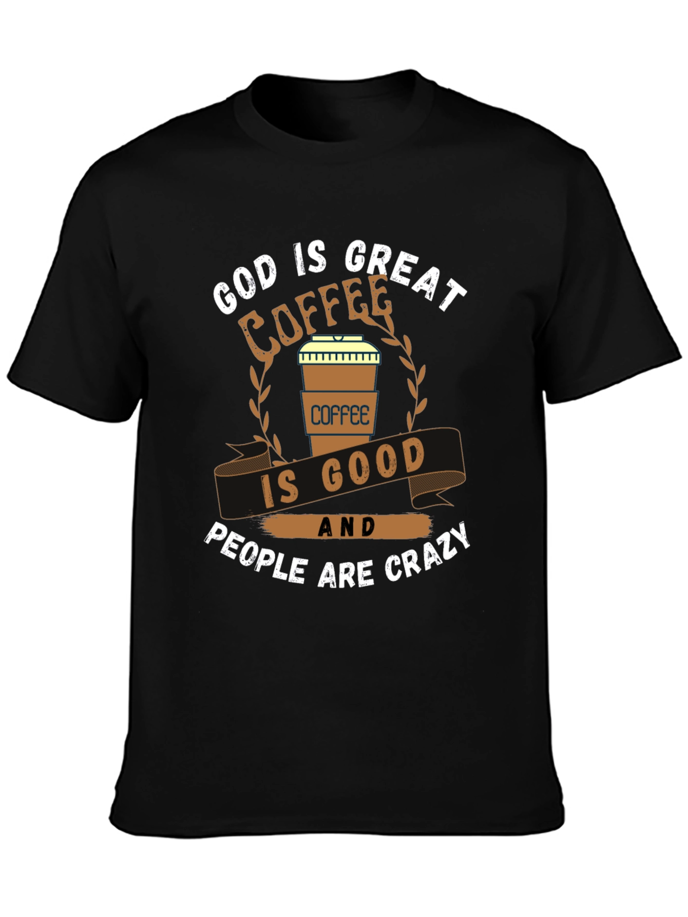God is Great Coffee is Good Graphic T-Shirt