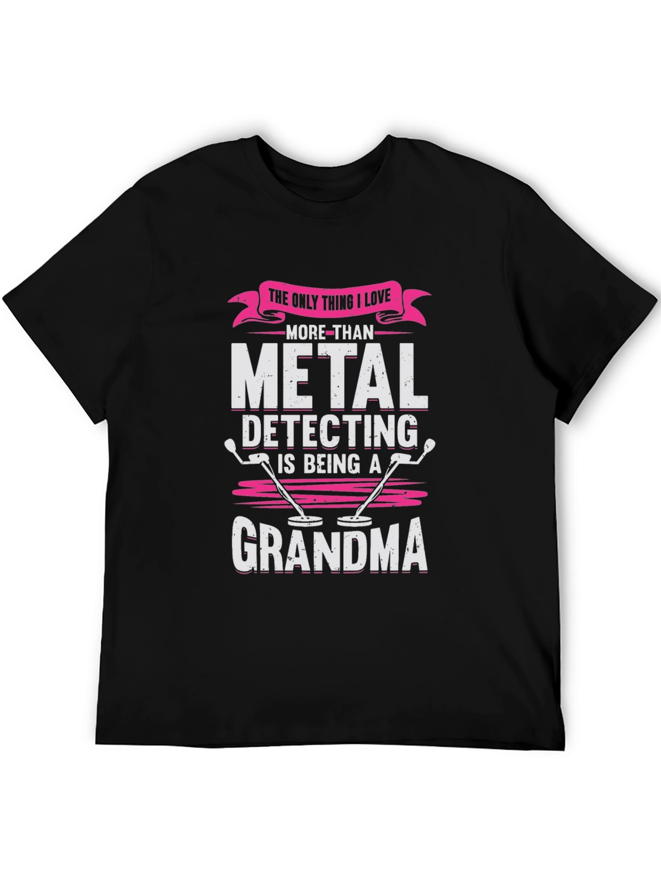 Metal Detecting Grandma T-Shirt - Hobby Tee