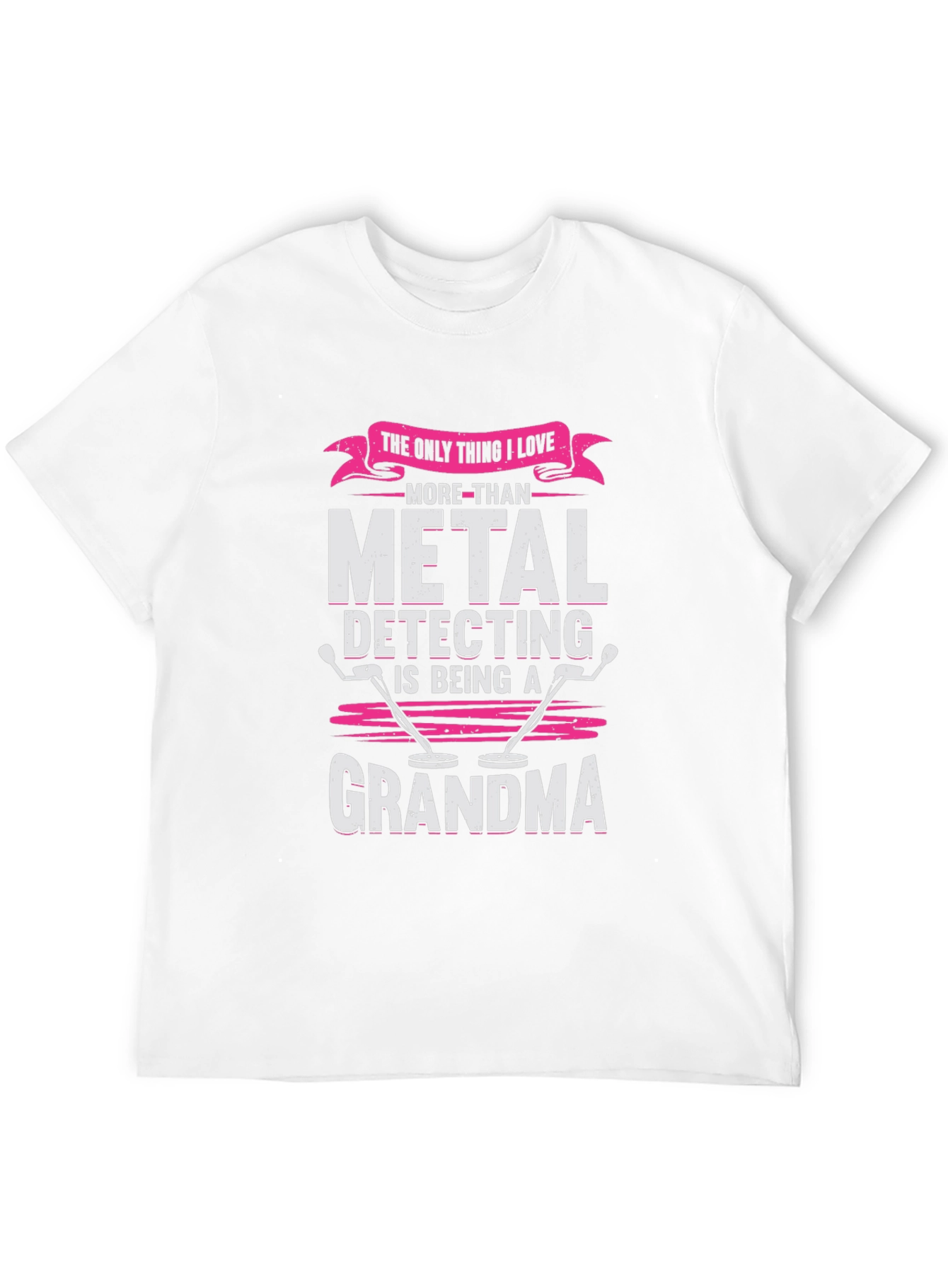 Metal Detecting Grandma T-Shirt - Hobby Tee