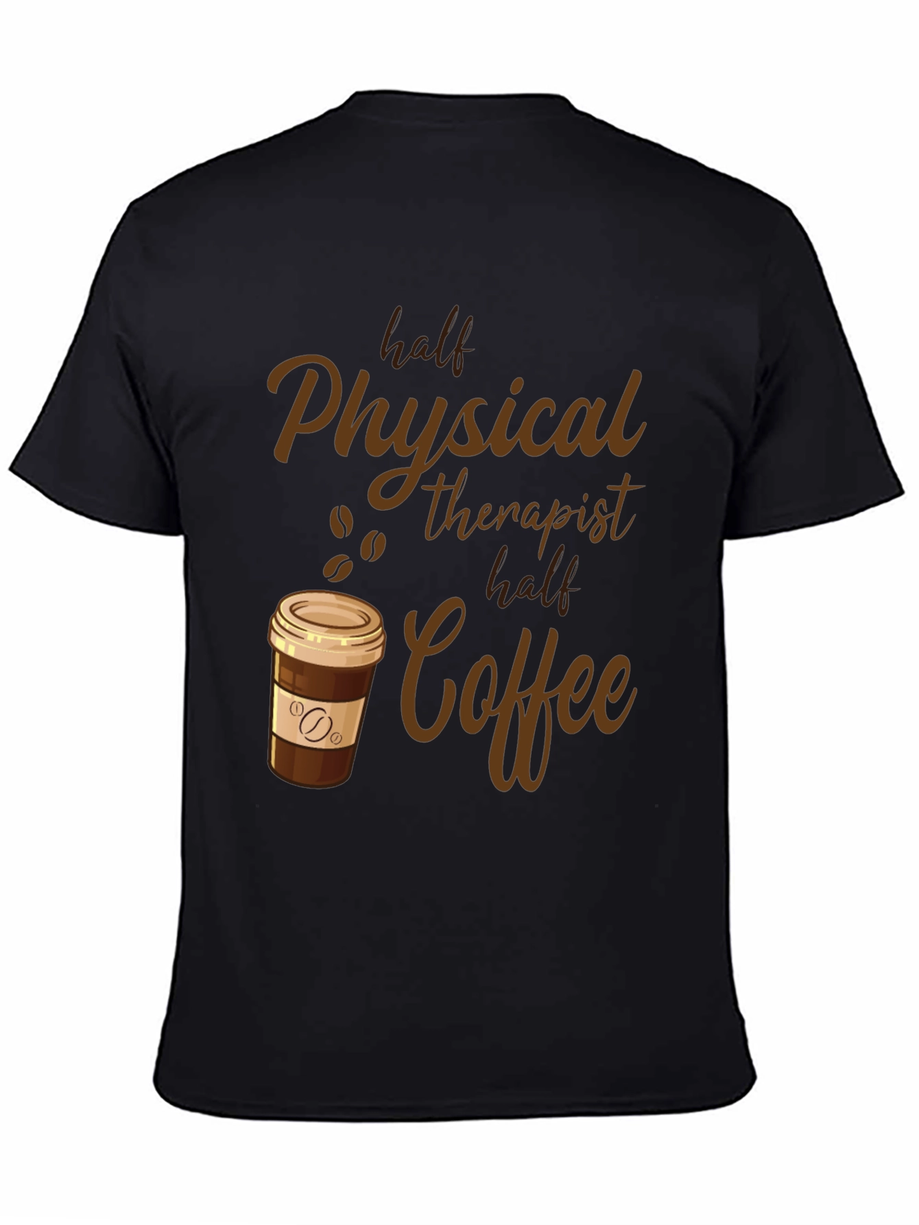 Physical Therapist Coffee Lover T-Shirt