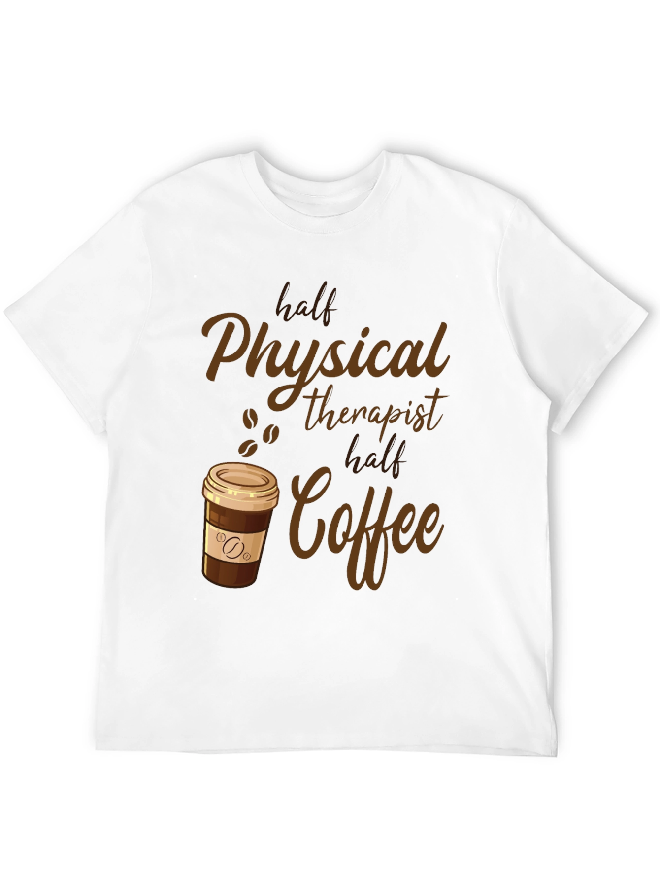 Physical Therapist Coffee Lover T-Shirt