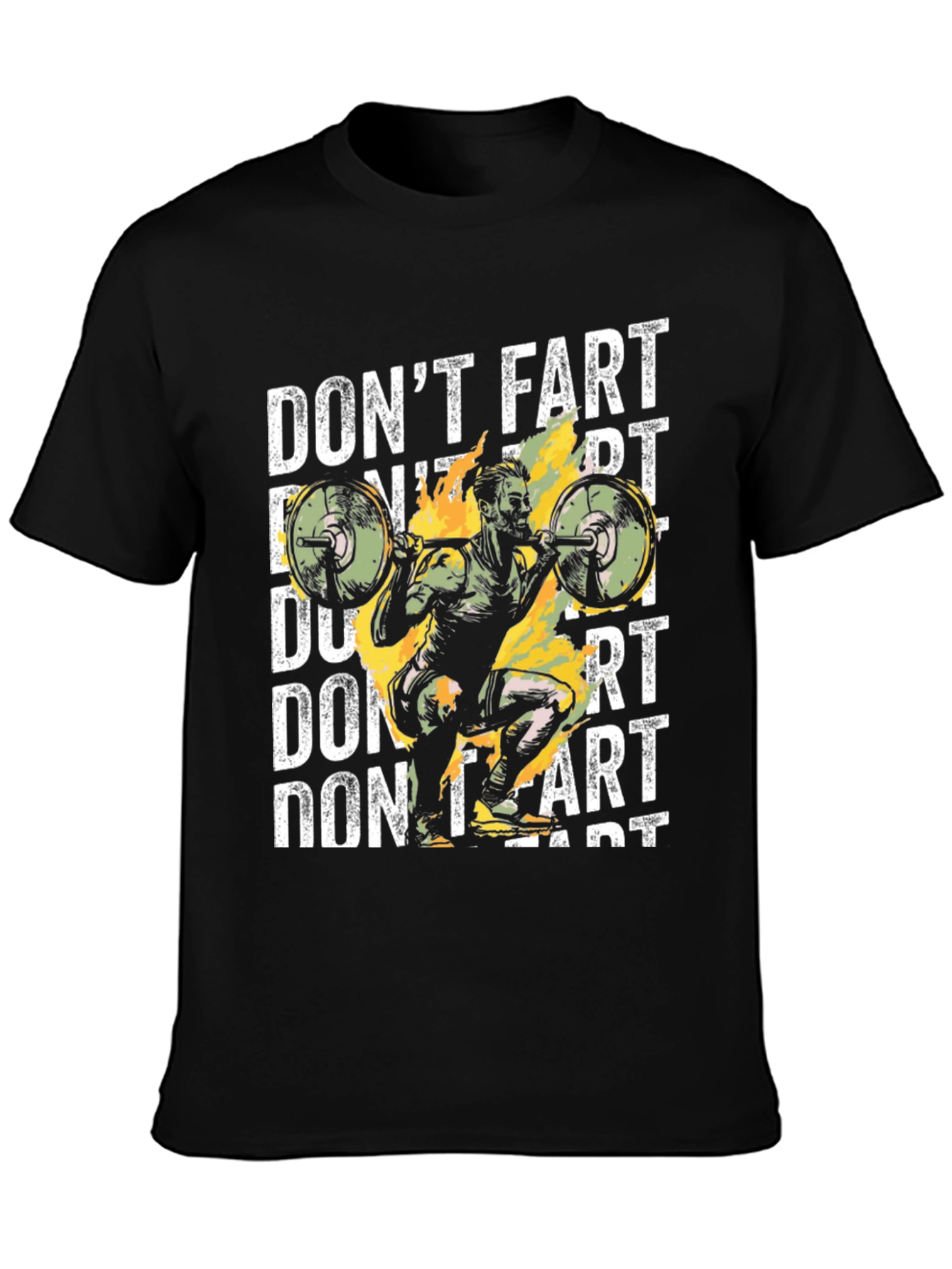 Dont Fart Workout T-Shirt