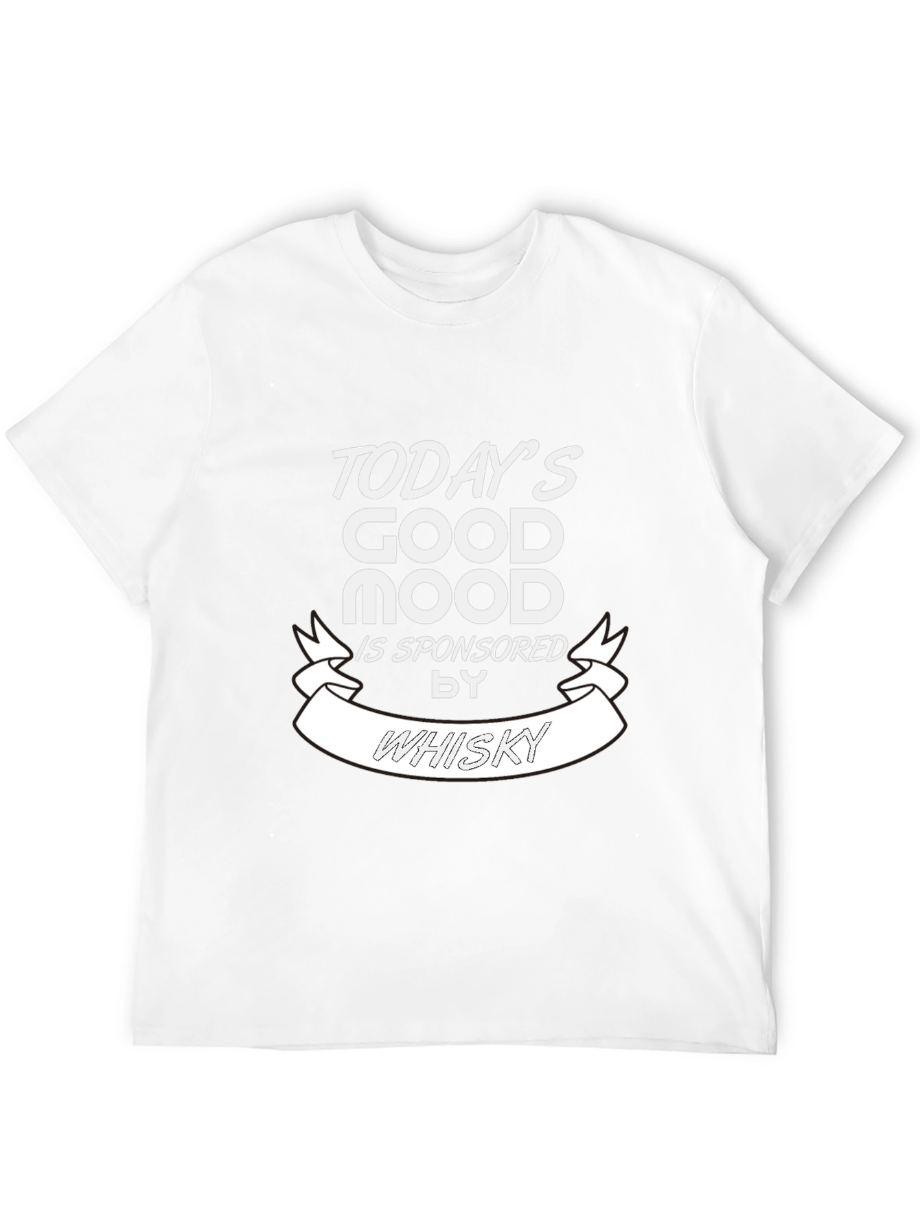 Todays Good Mood Whisky Graphic T-Shirt